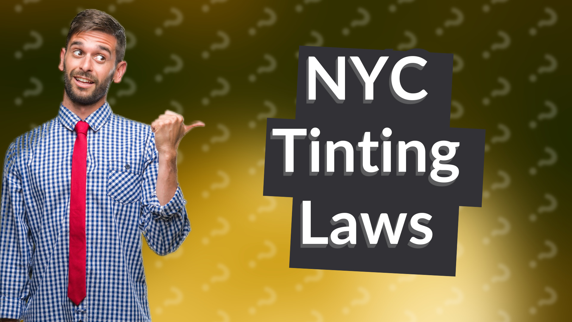 NYC Tinting Laws