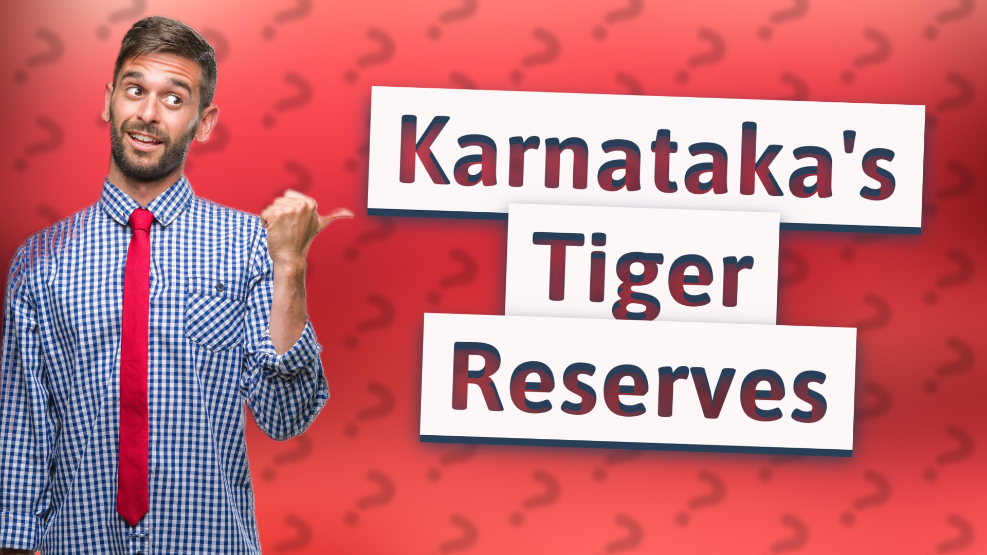 Karnataka's Tiger Reserves