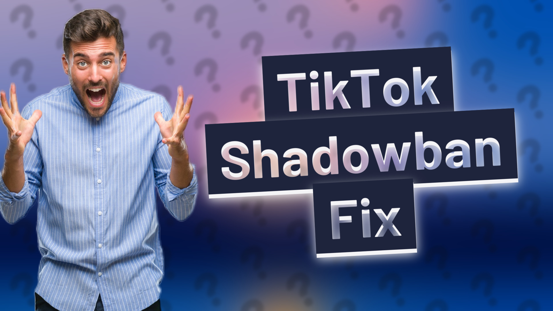 TikTok Shadowban Fix