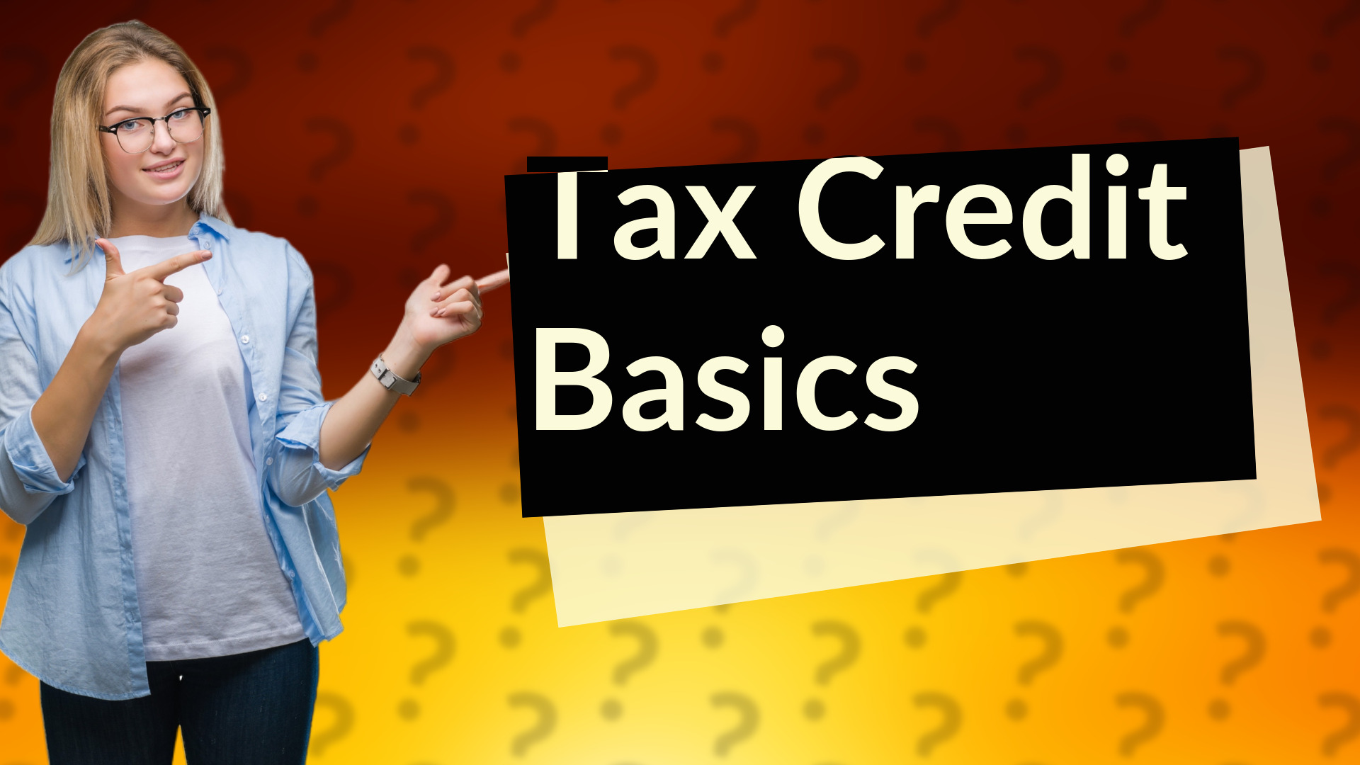 Tax Credit Basics