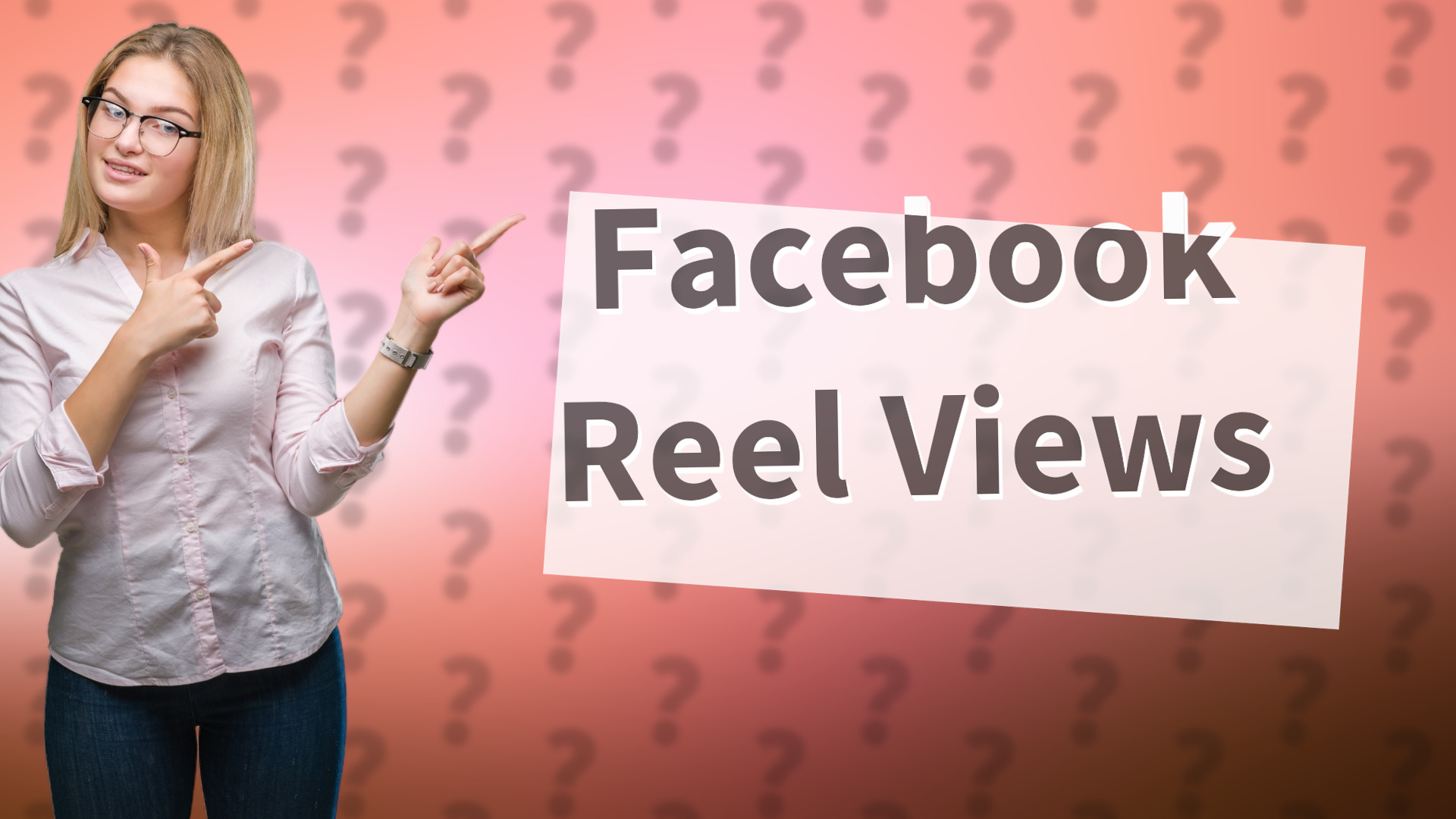 Facebook Reel Views