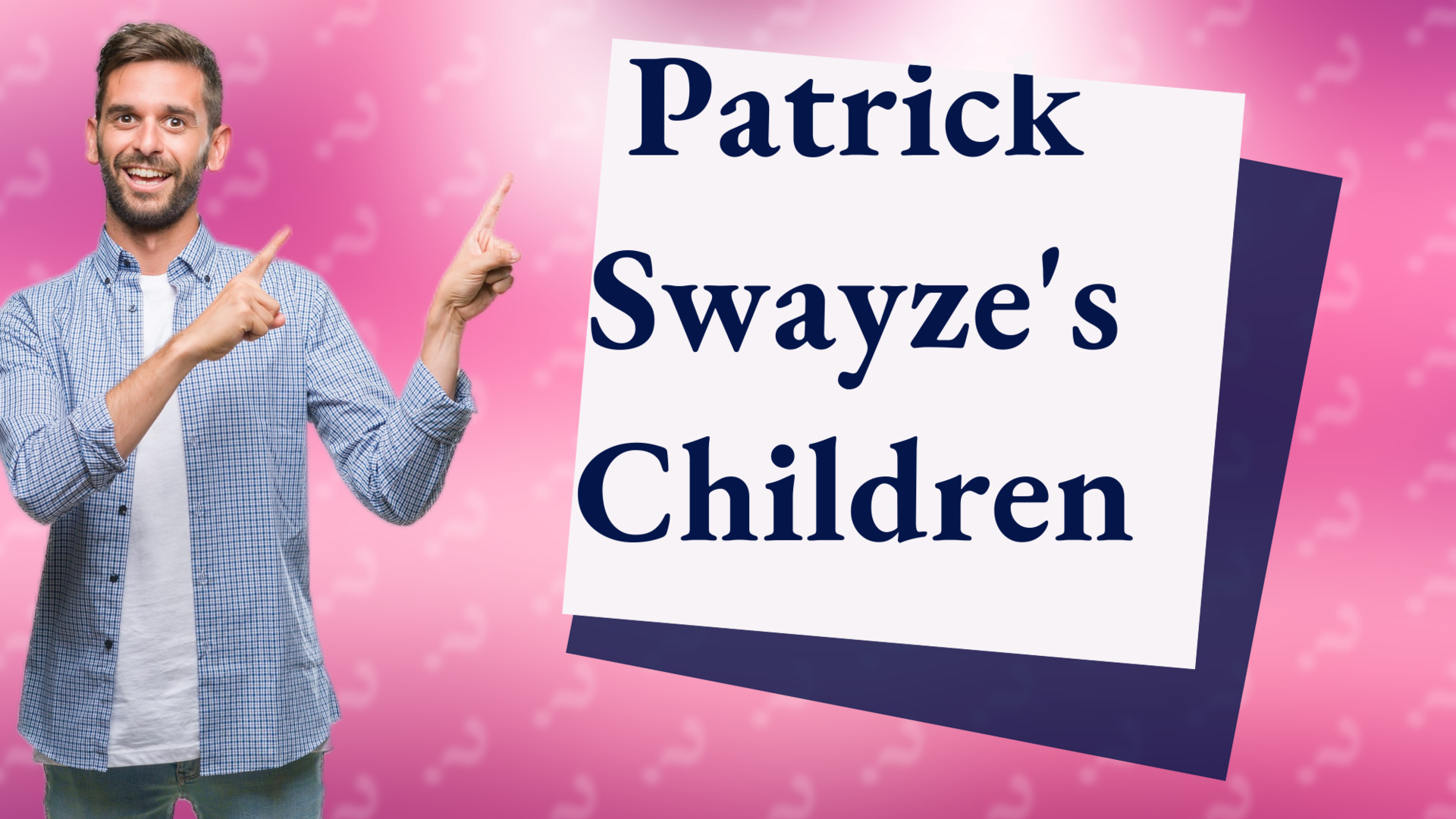 Patrick Swayze's Children