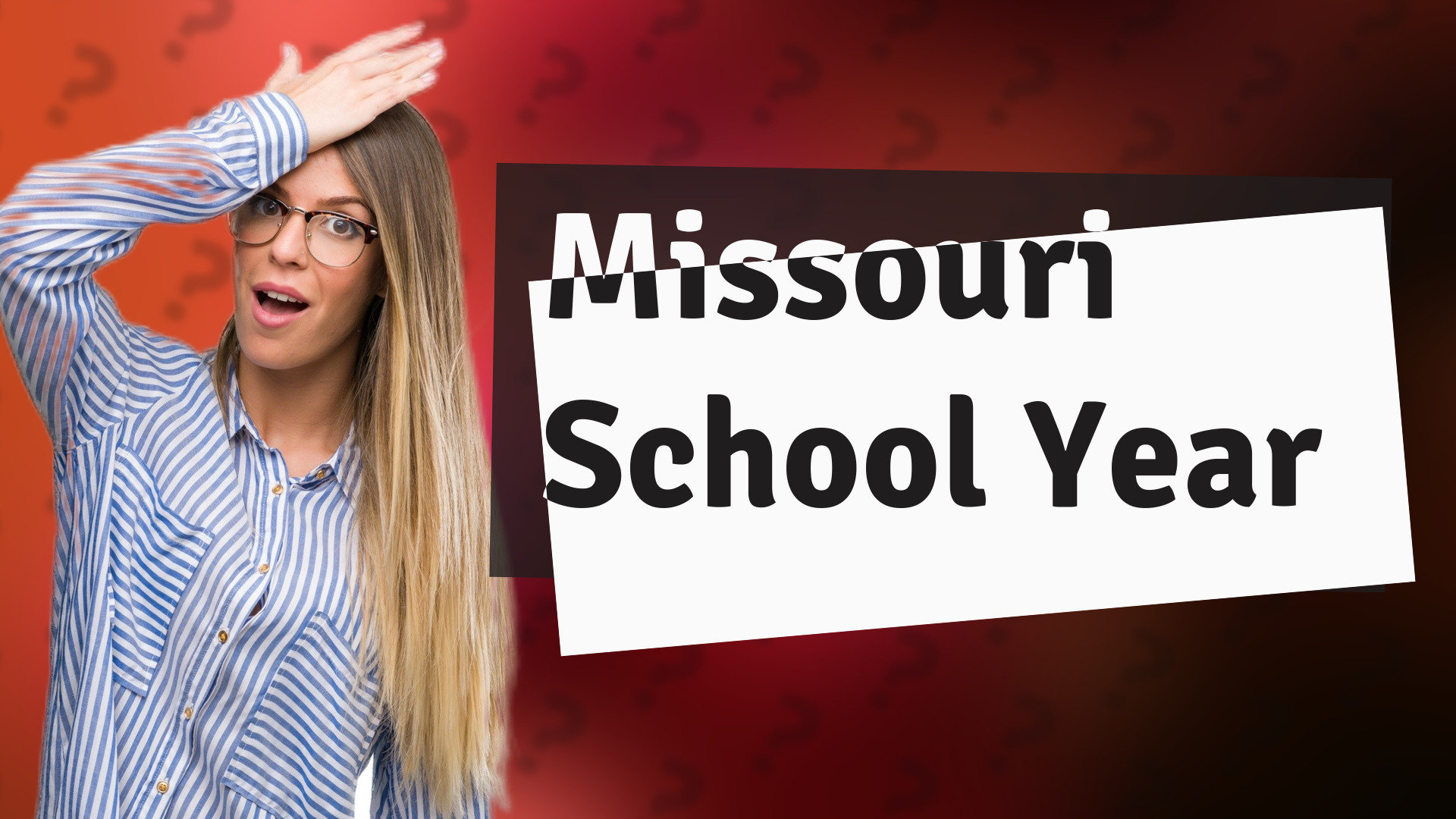 Missouri School Year
