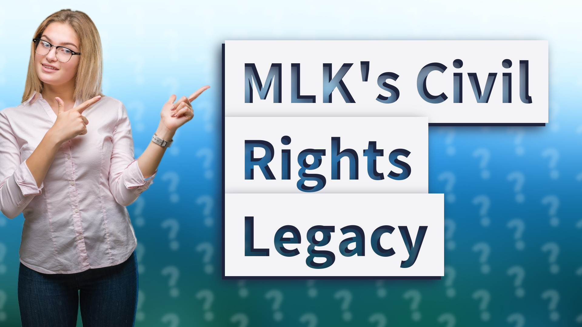 MLK's Civil Rights Legacy