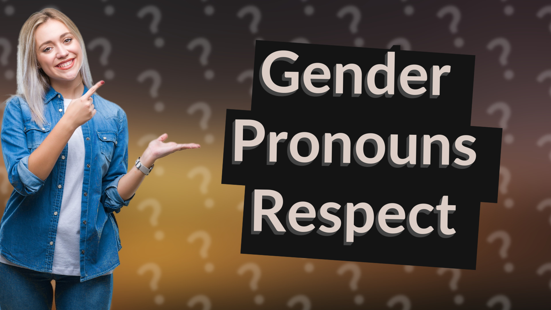 Gender Pronouns Respect