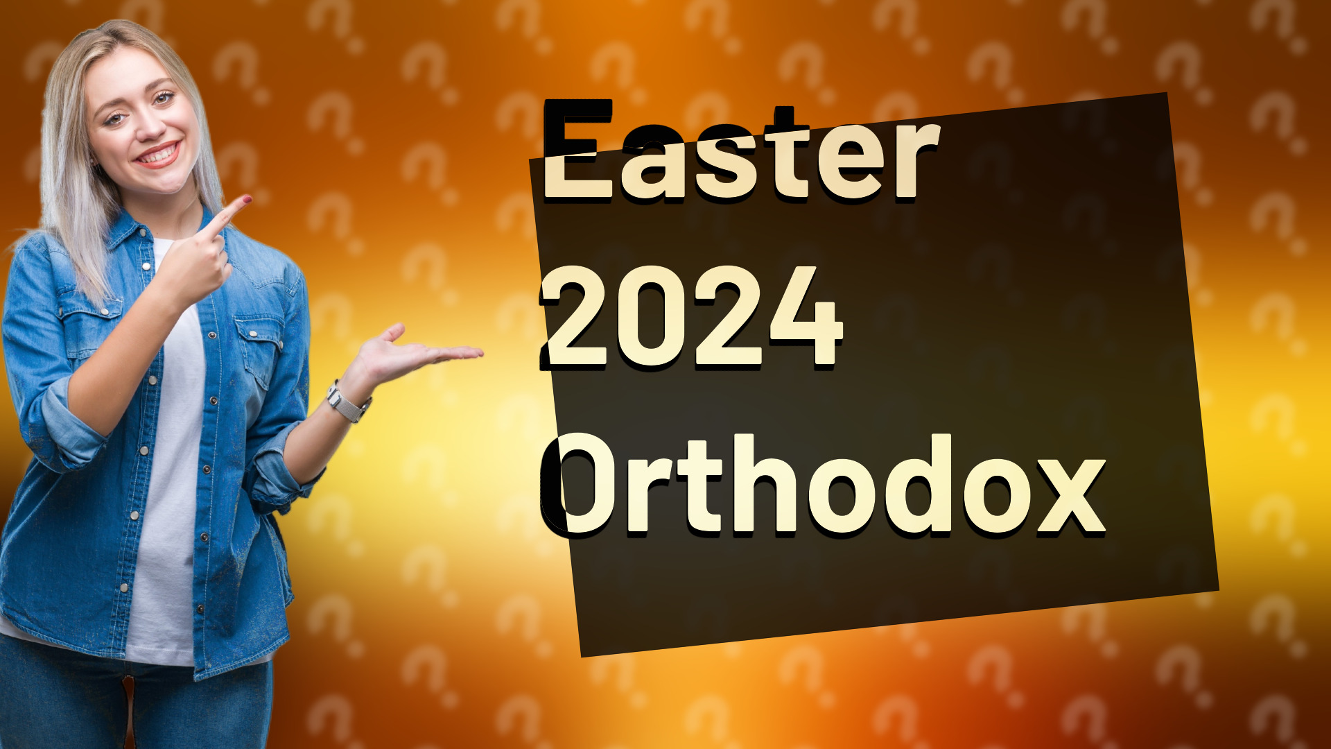 Easter 2024 Orthodox