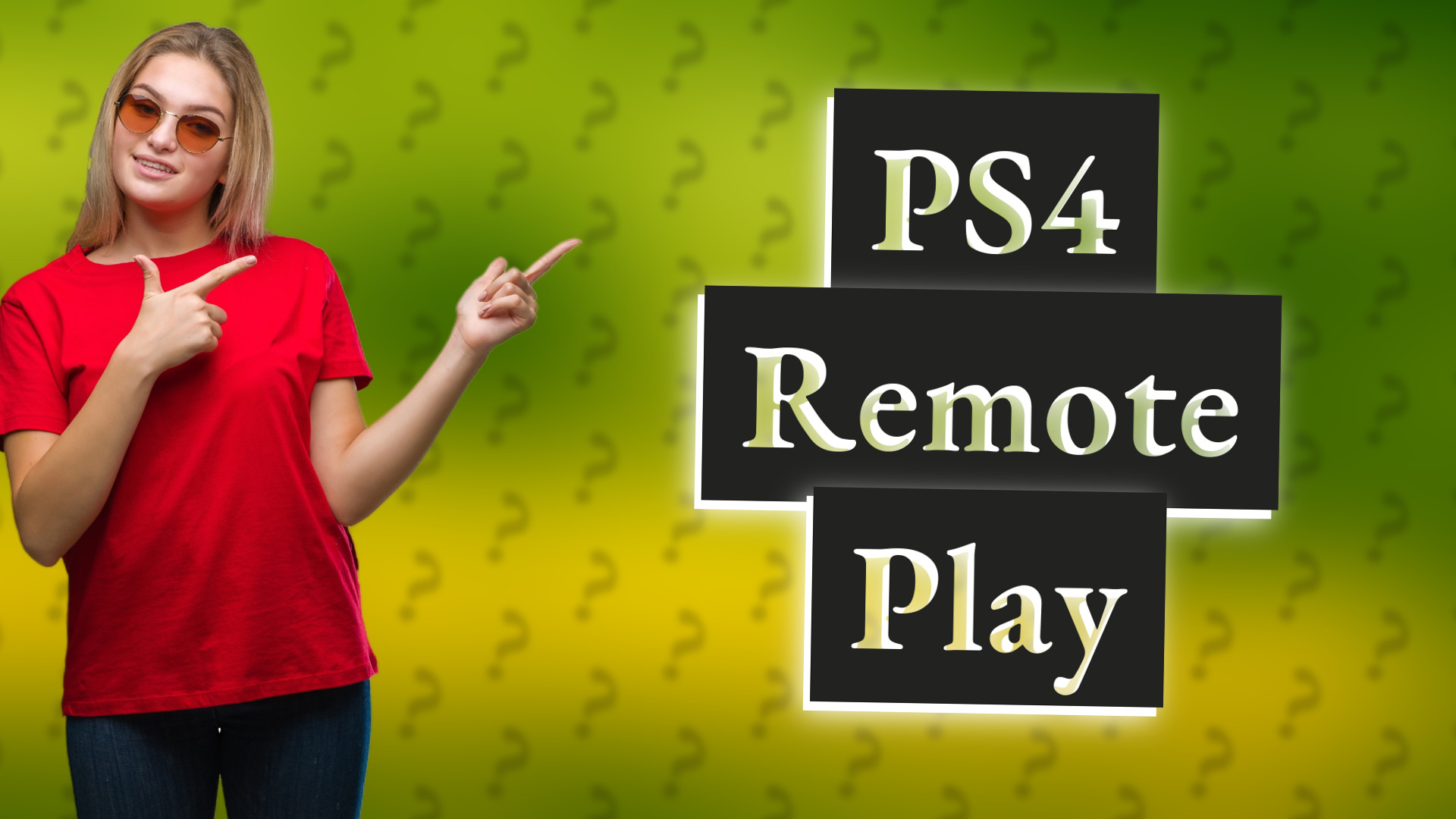 PS4 Remote Play