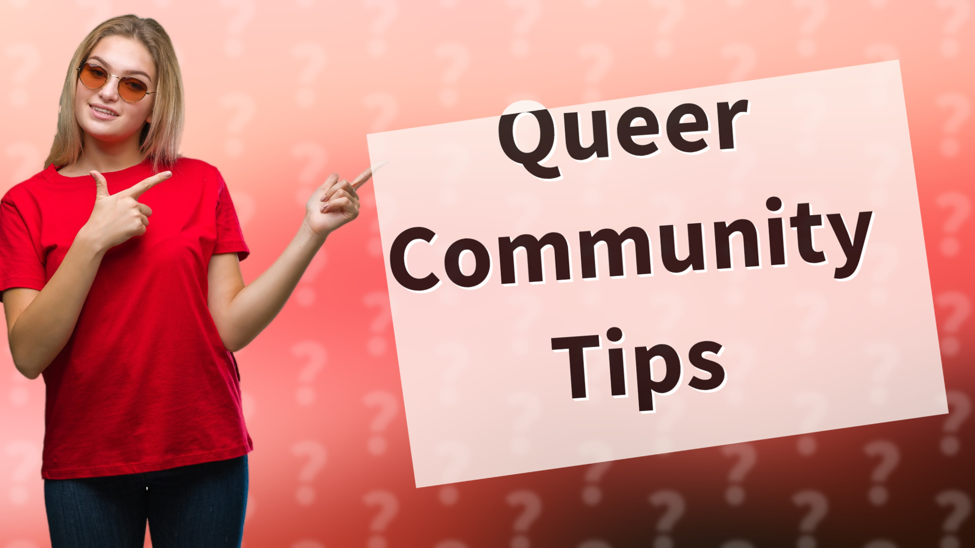 Queer Community Tips