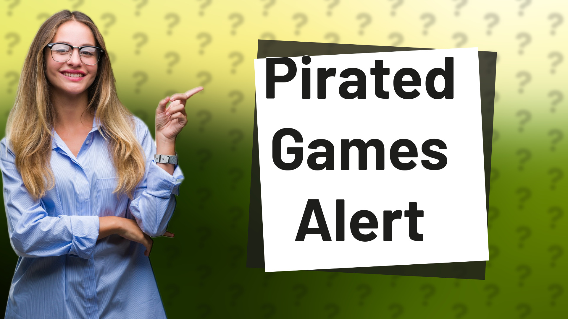 Pirated Games Alert