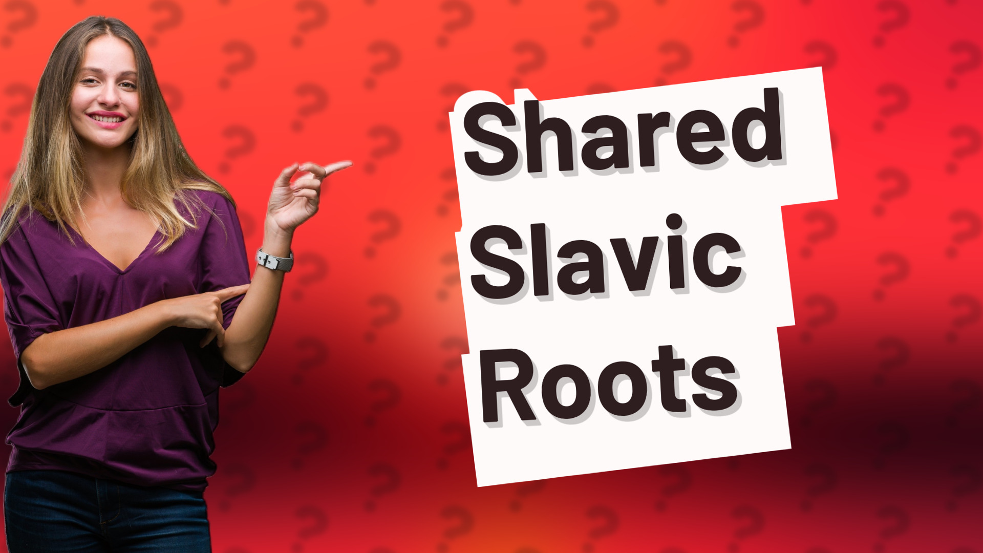 Shared Slavic Roots