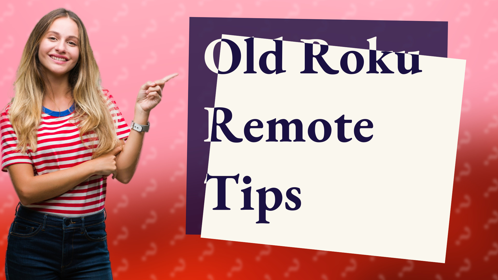 Old Roku Remote Tips
