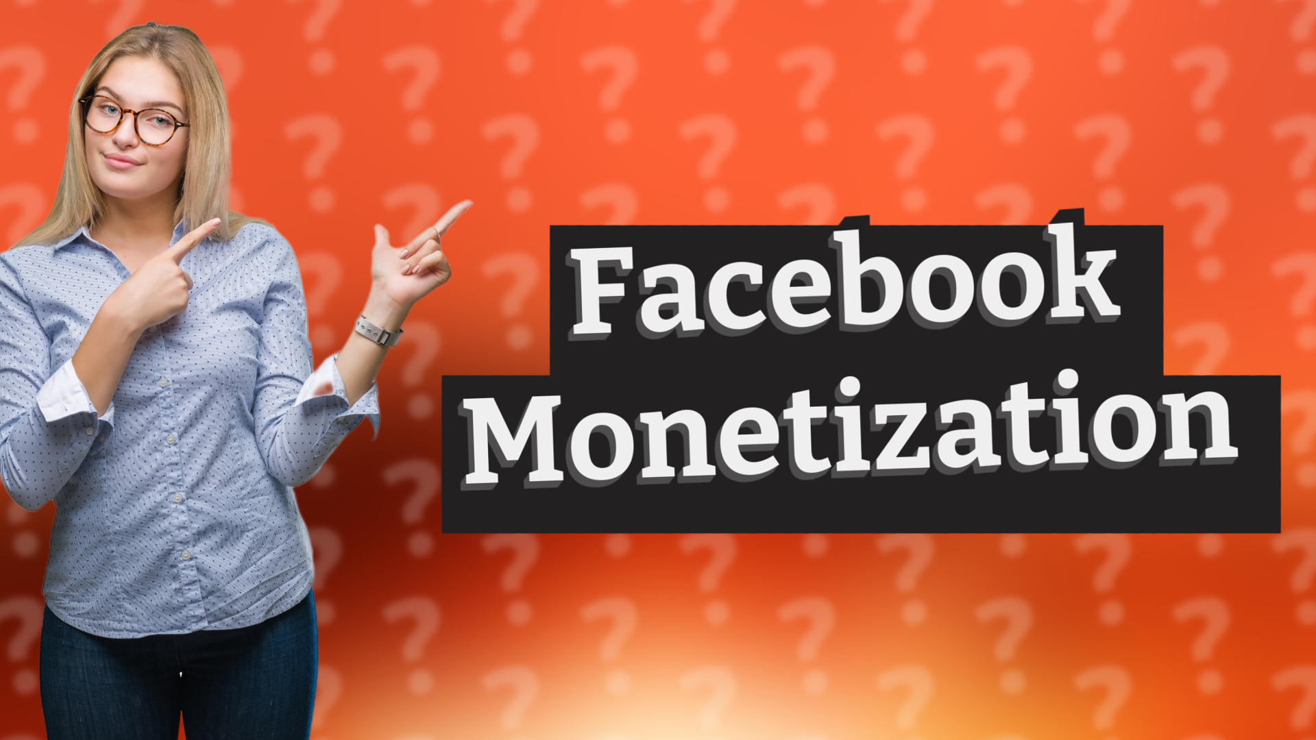 Facebook Monetization