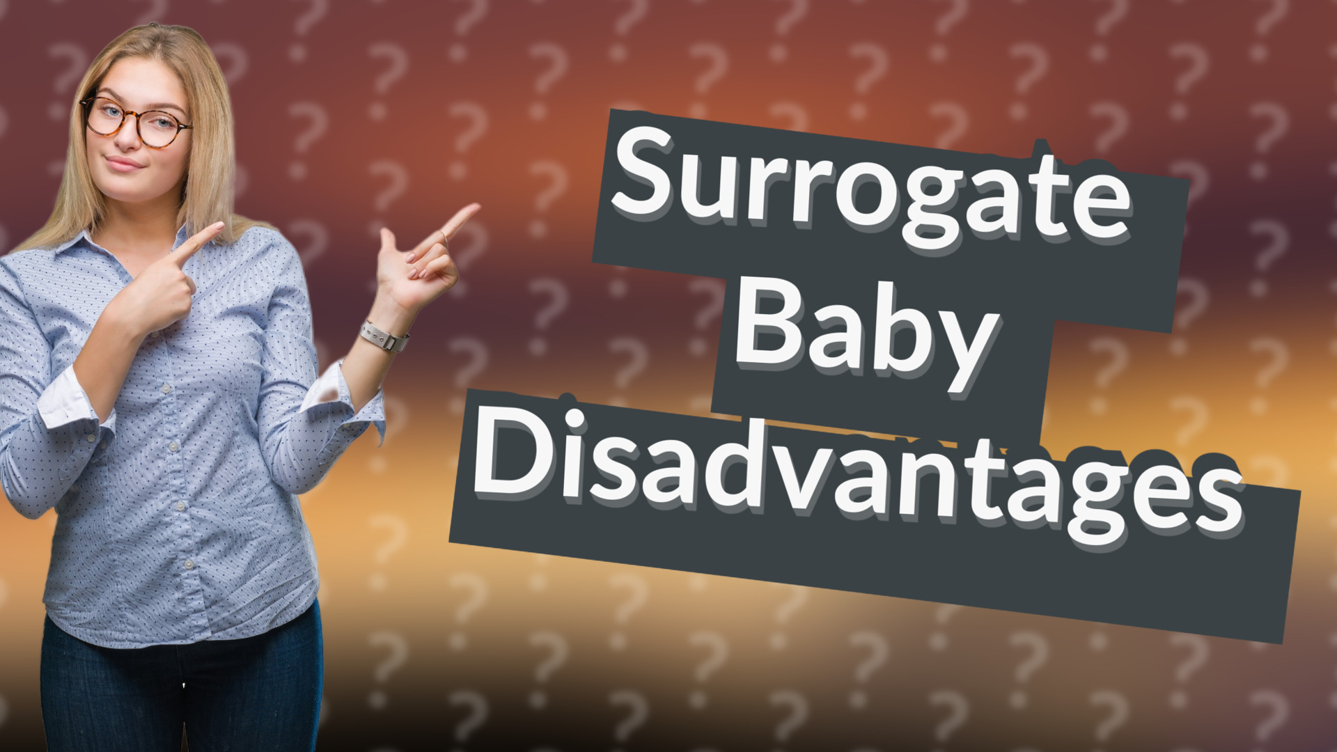 Surrogate Baby Disadvantages