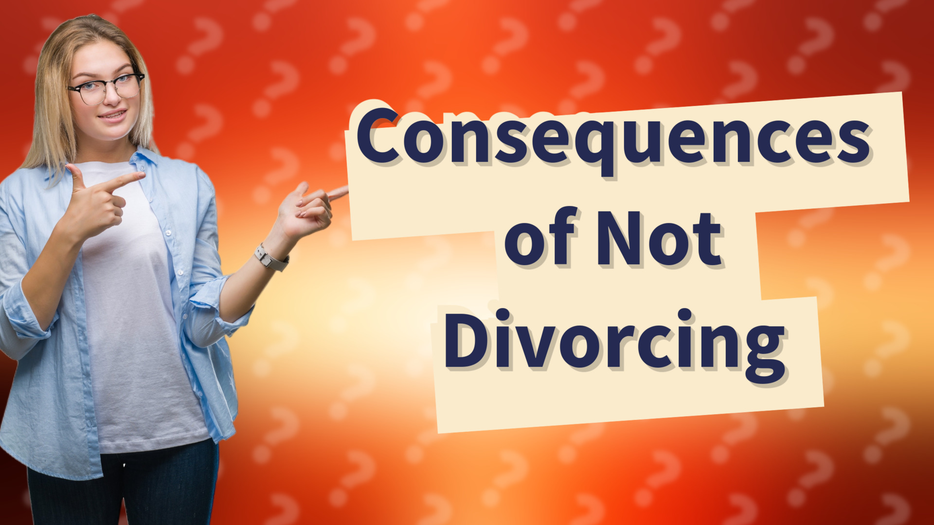 Consequences of Not Divorcing
