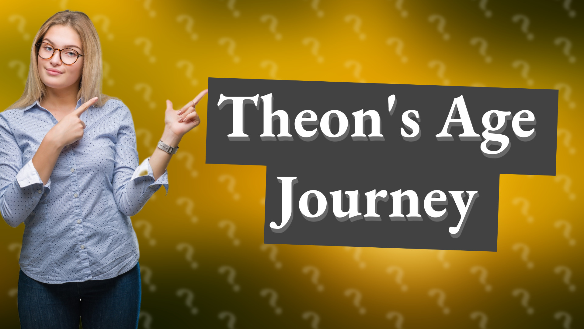 Theon's Age Journey