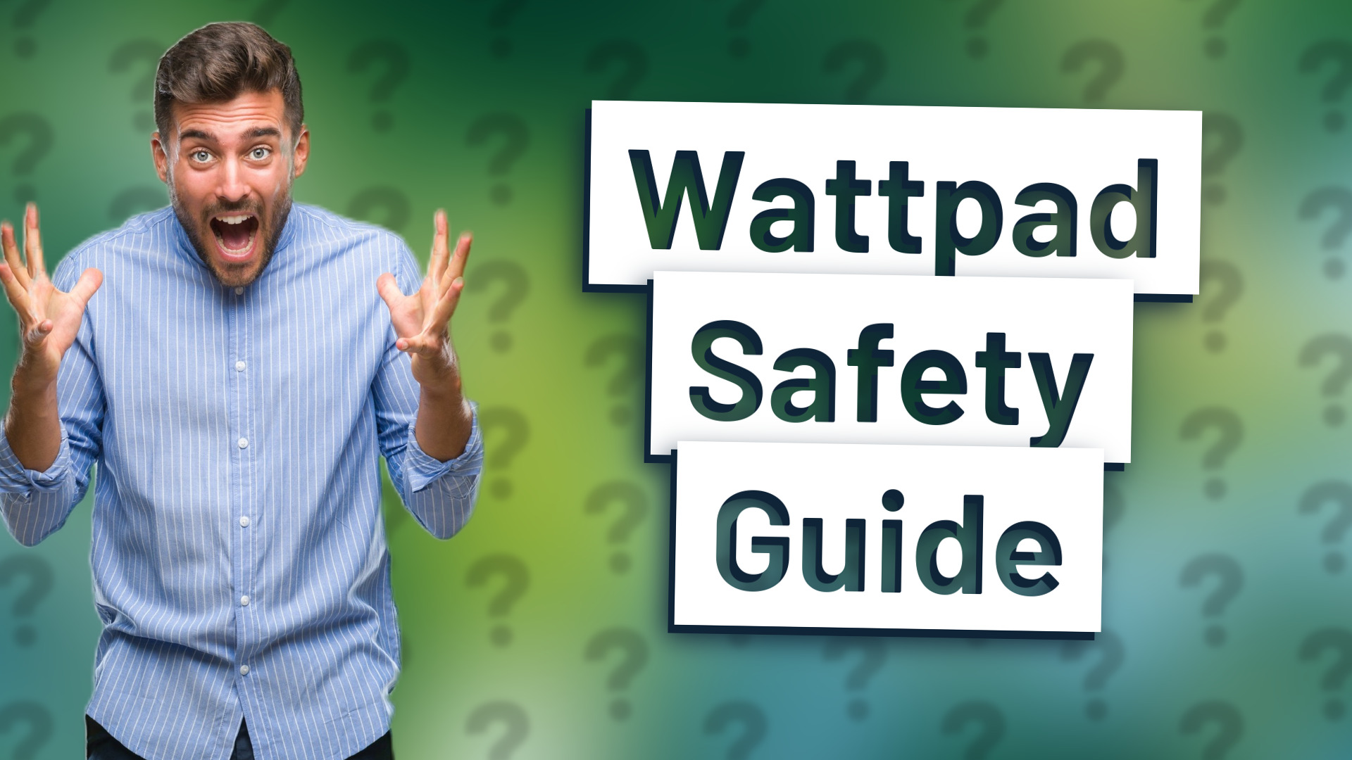 Wattpad Safety Guide