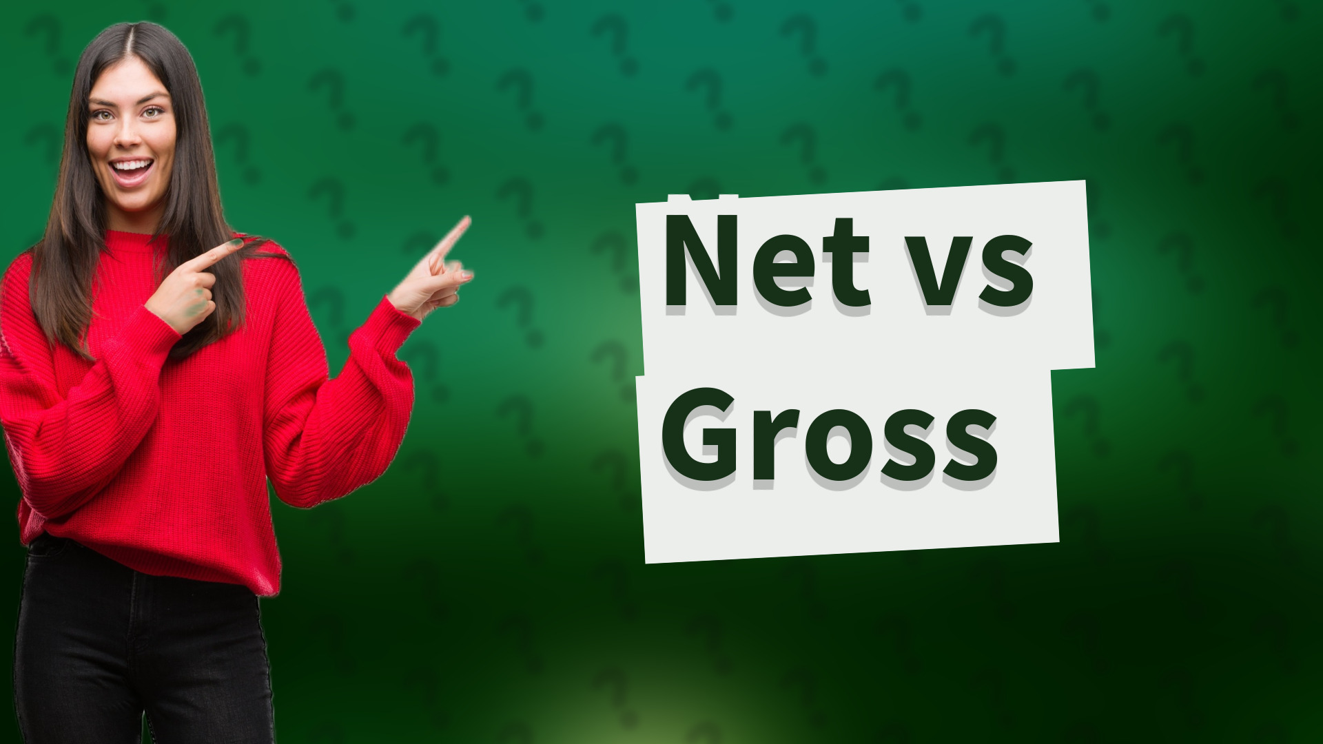 Net vs Gross