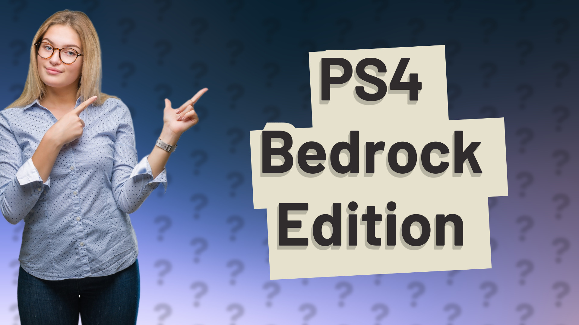 PS4 Bedrock Edition