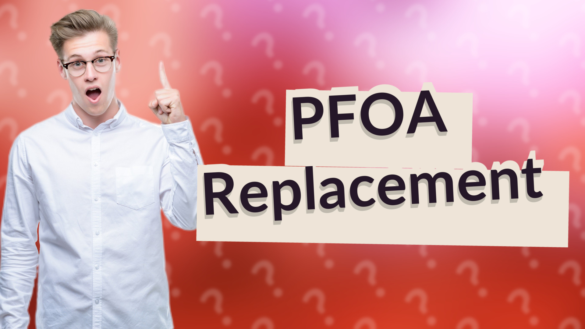 PFOA Replacement