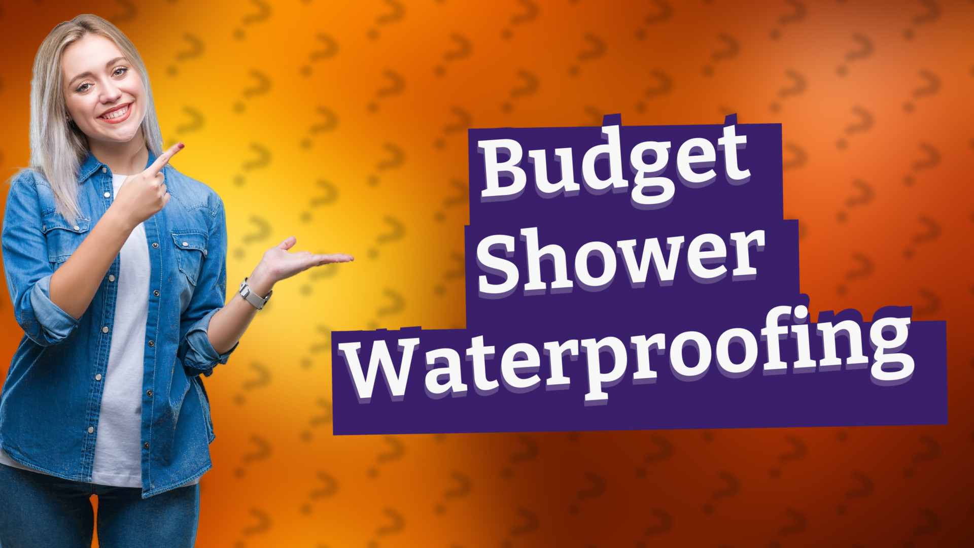Budget Shower Waterproofing