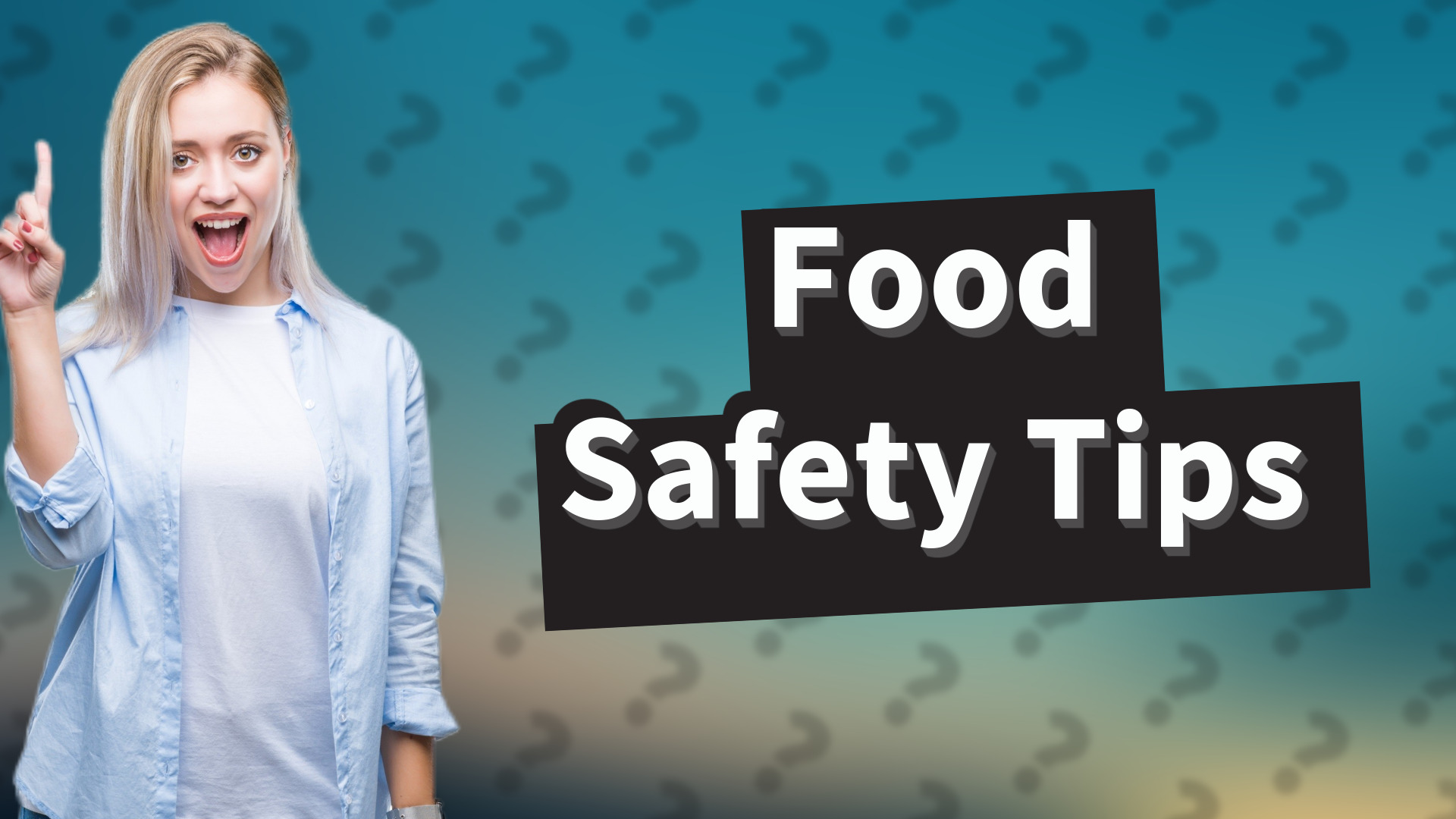 Food Safety Tips