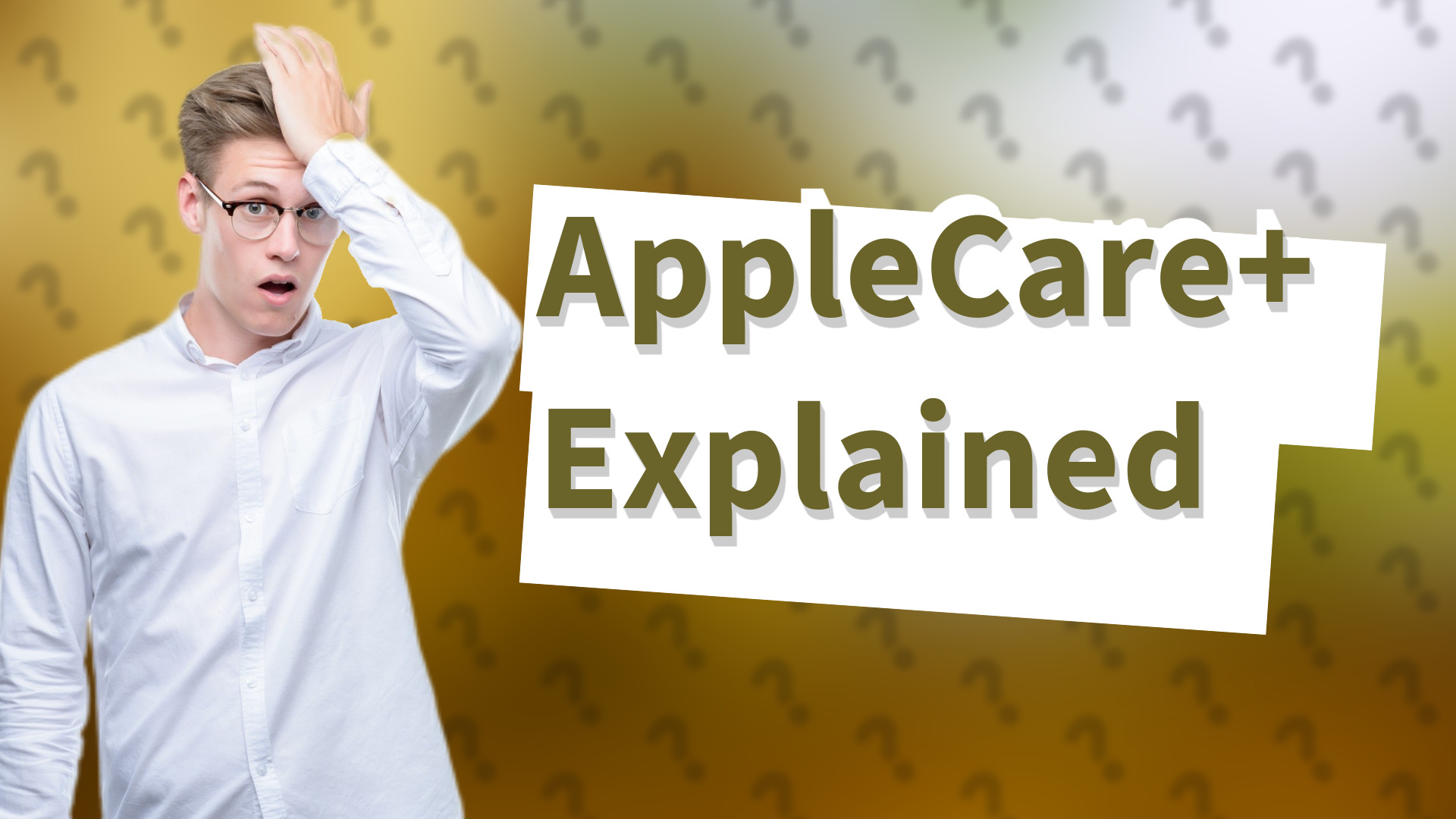 AppleCare+ Explained