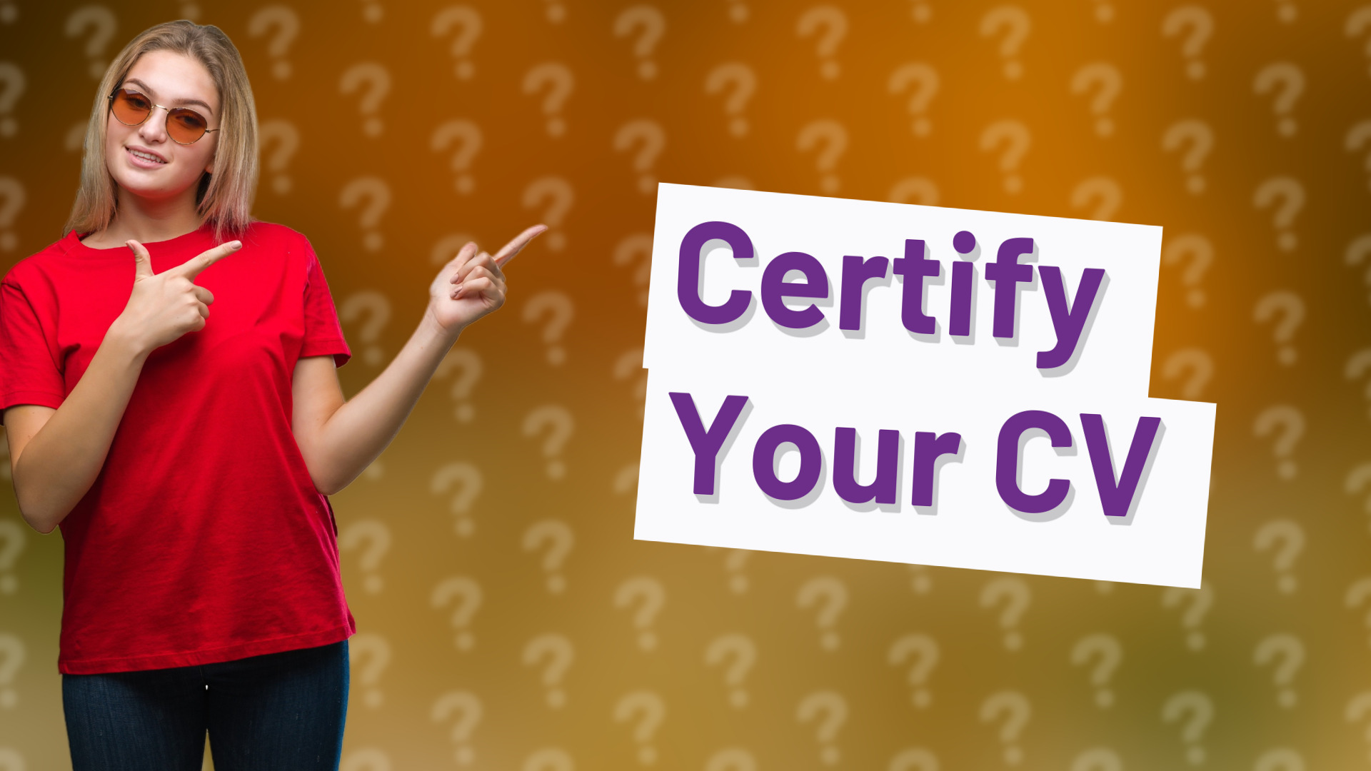Certify Your CV