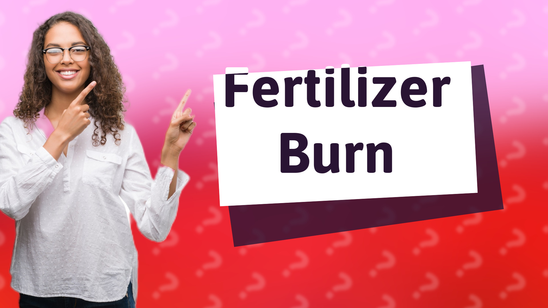Fertilizer Burn