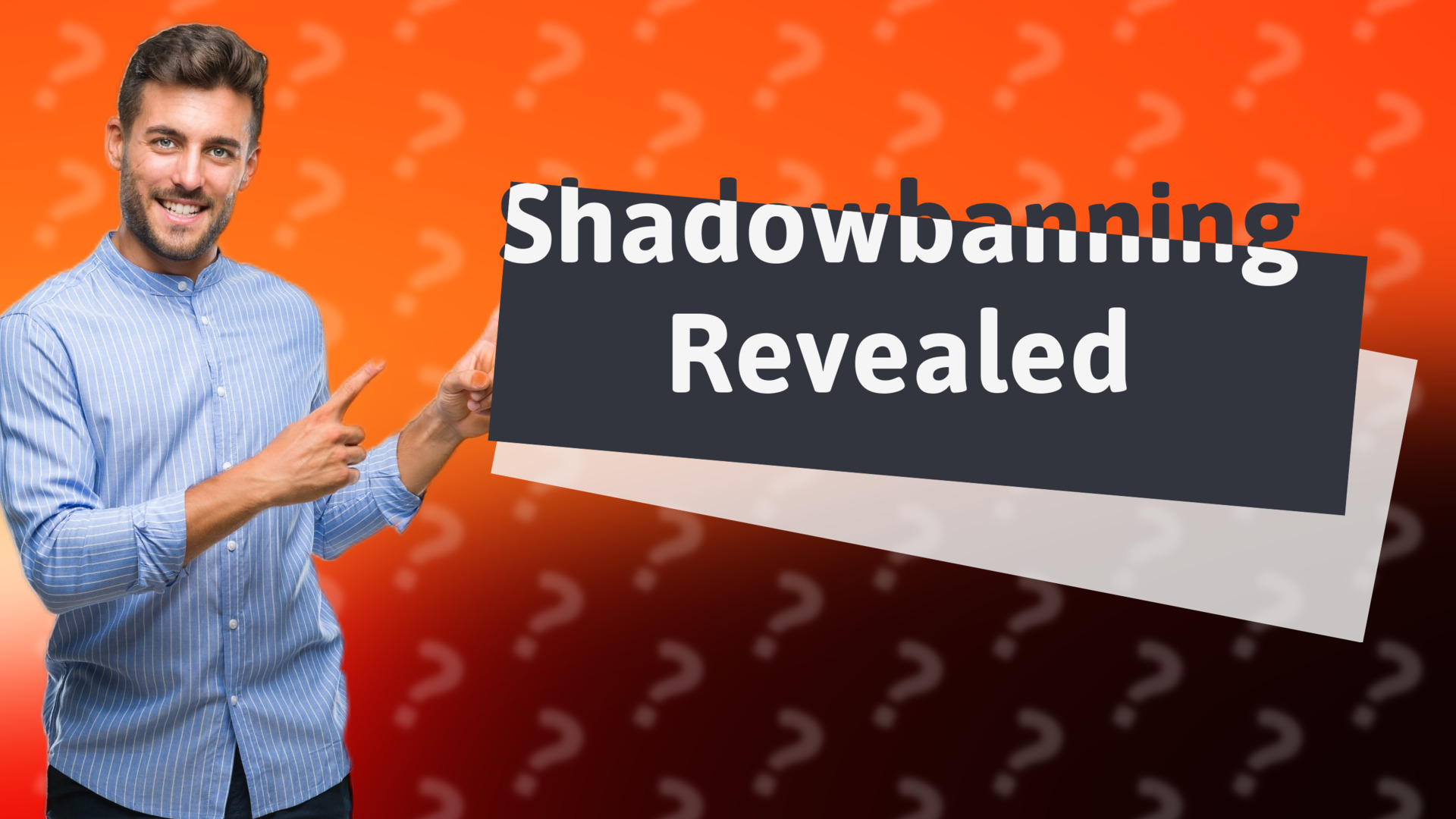 Shadowbanning Revealed