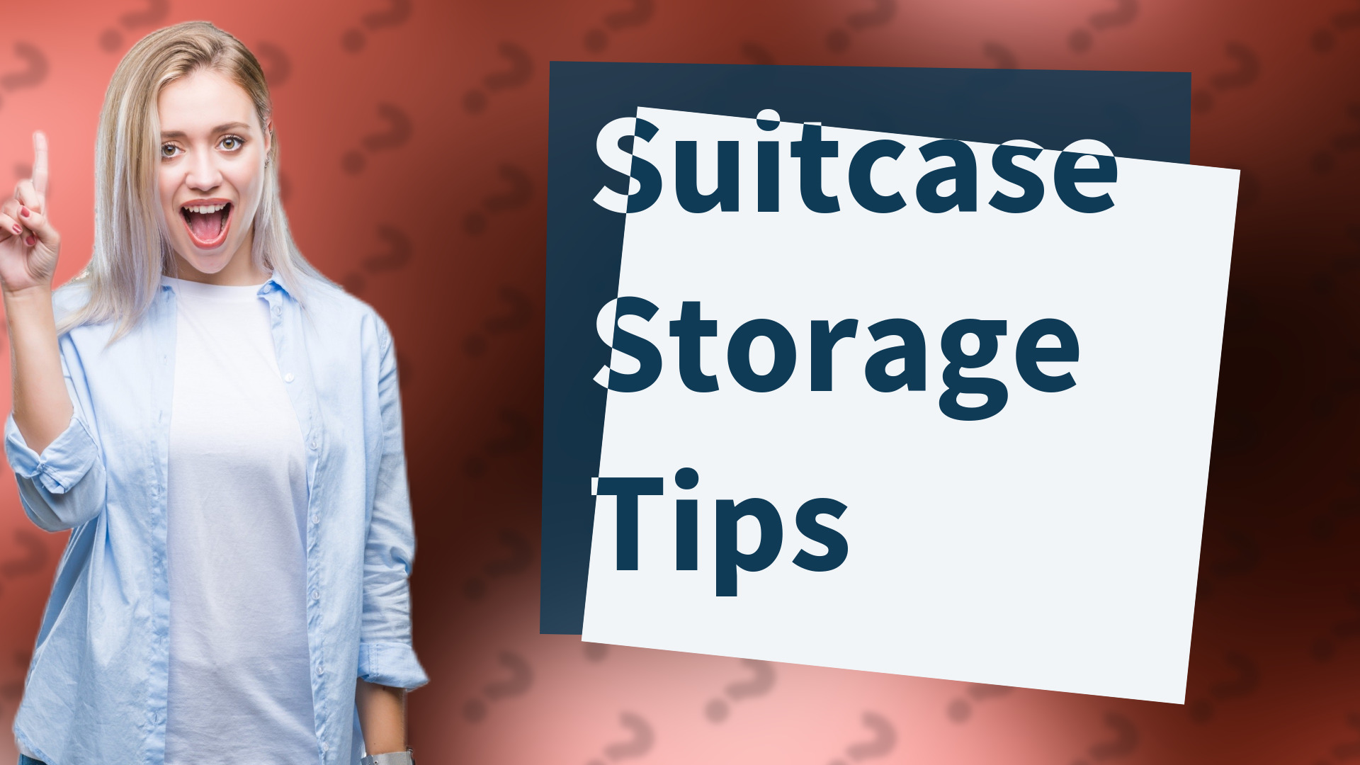 Suitcase Storage Tips