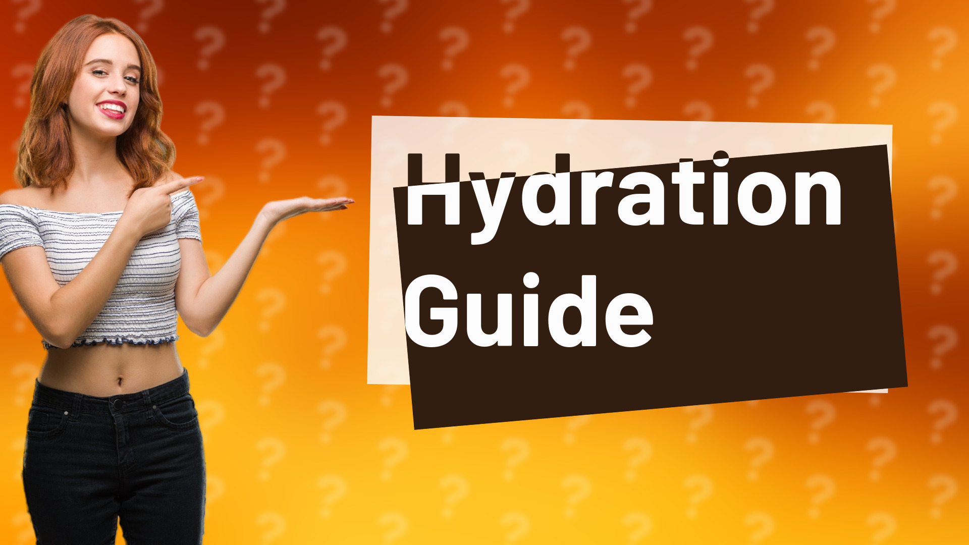 Hydration Guide