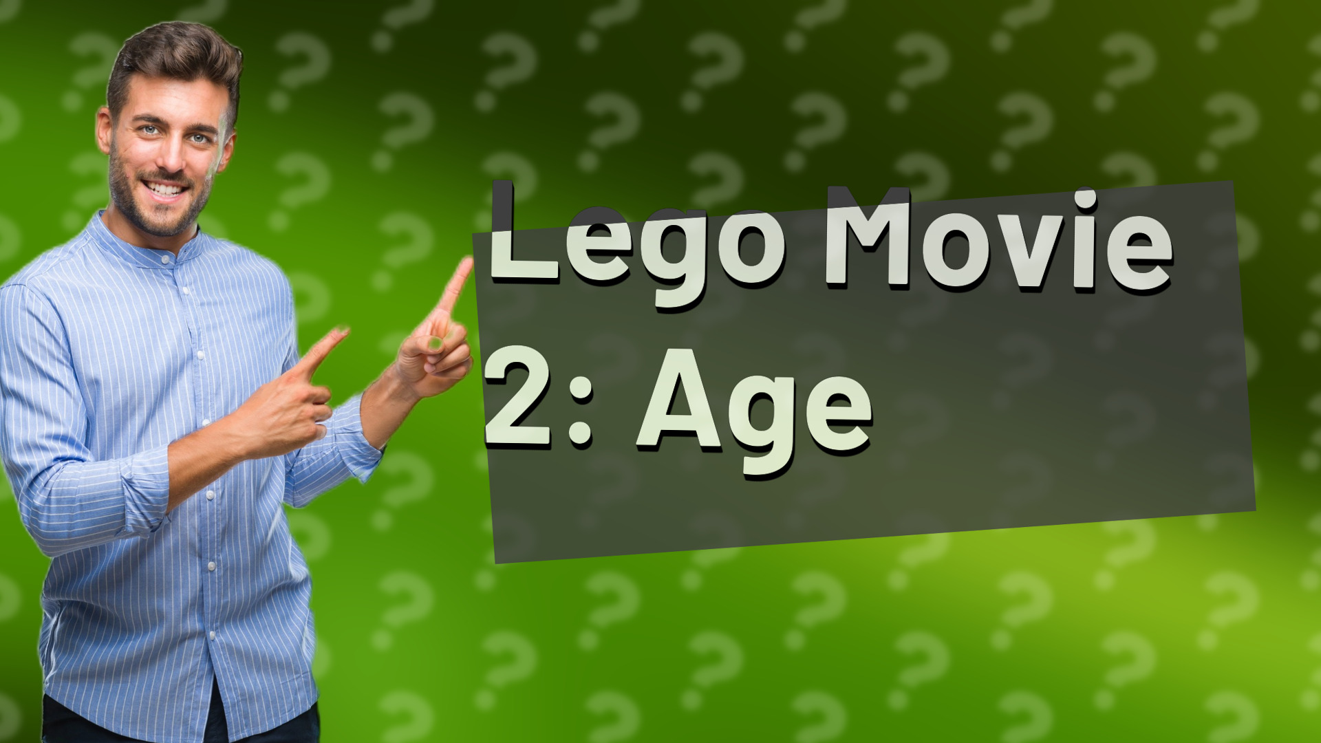 Lego Movie 2: Age