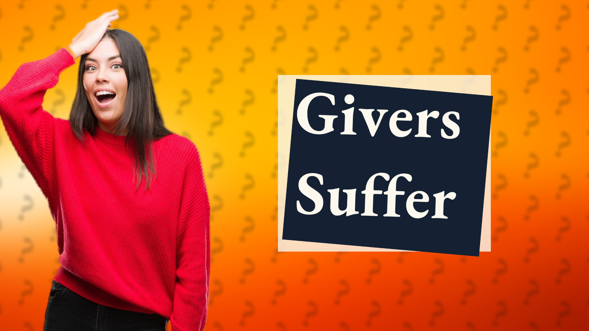 Givers Suffer