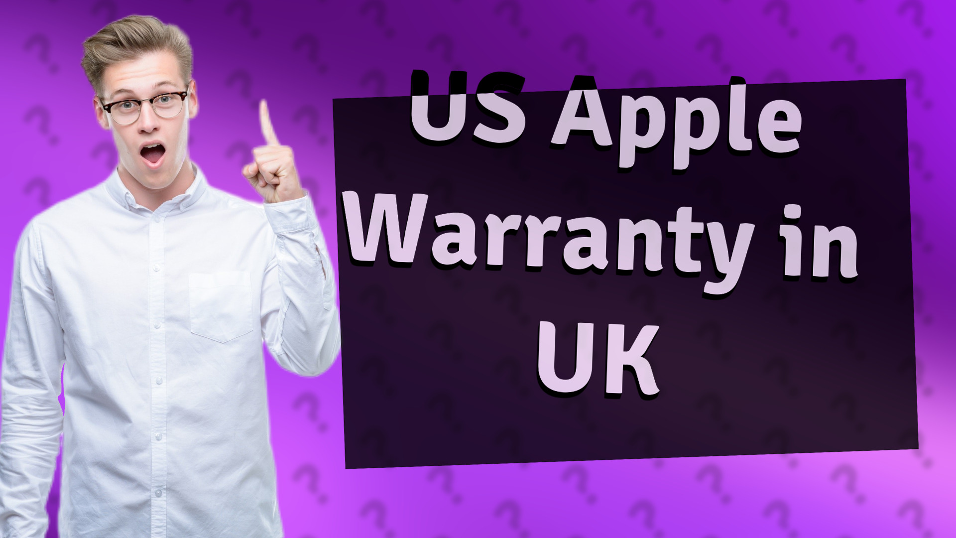 US Apple Warranty in UK