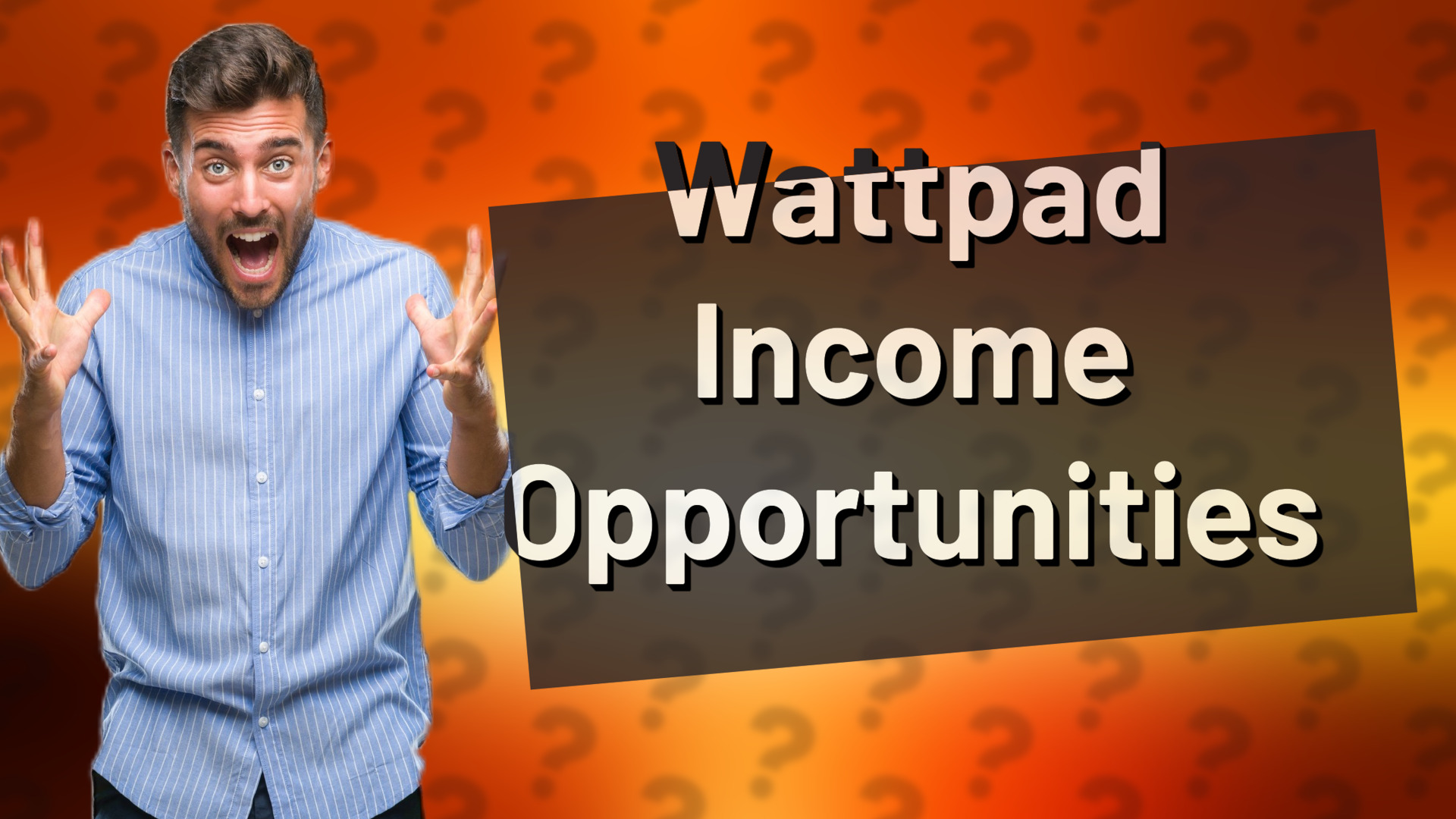 Wattpad Income Opportunities