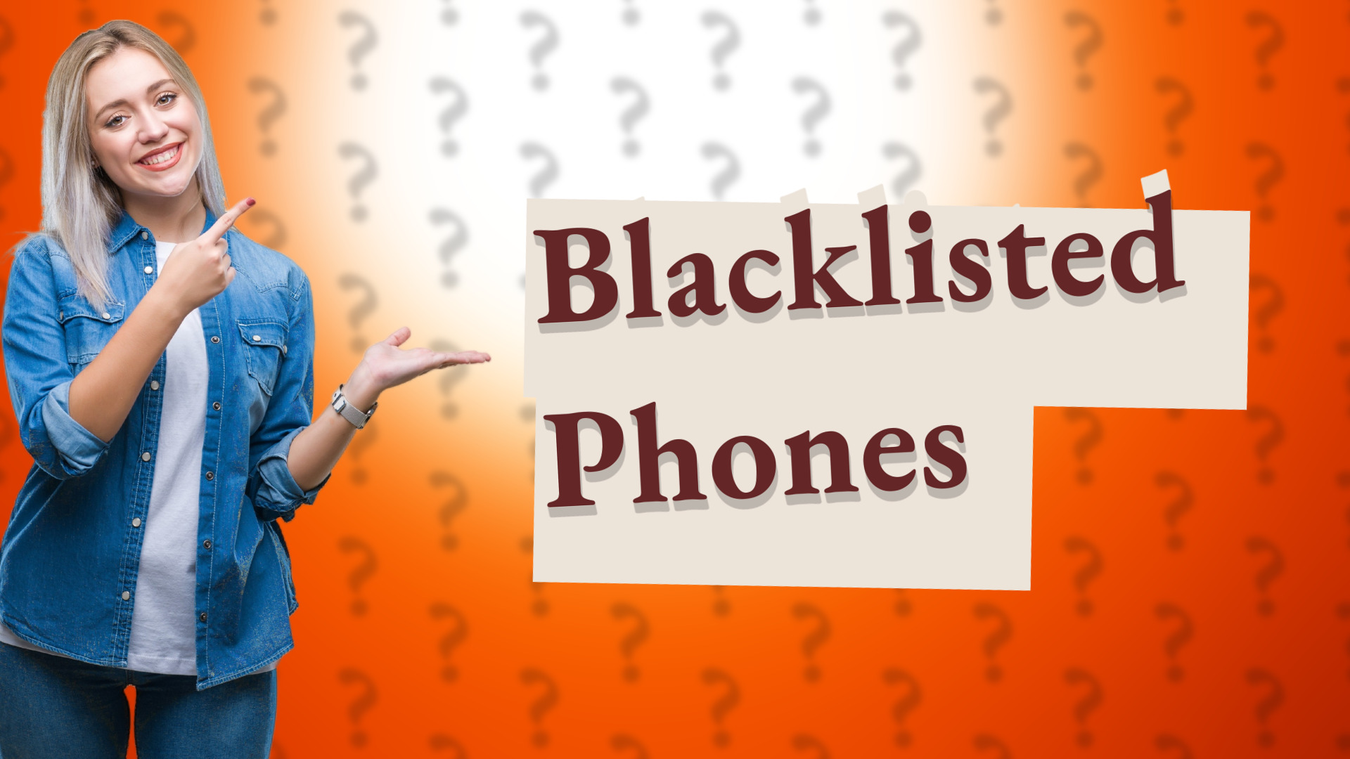 Blacklisted Phones