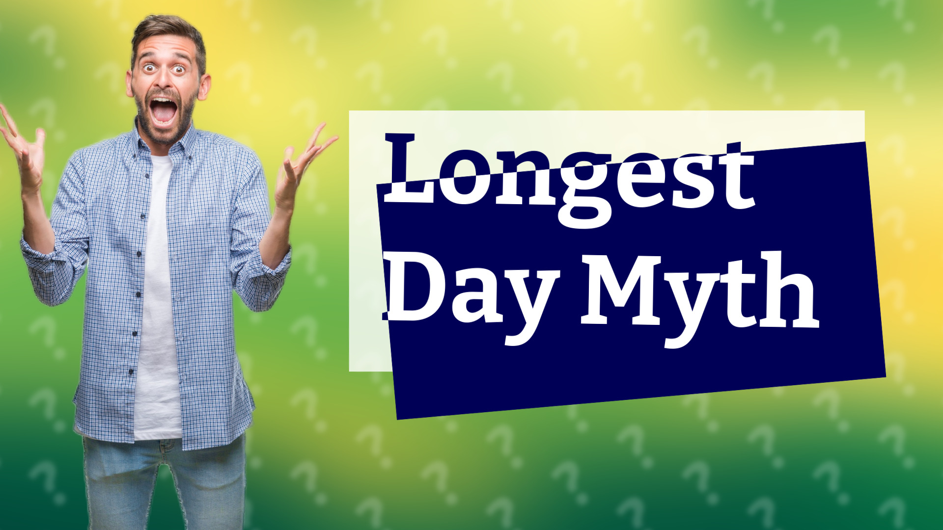 Longest Day Myth