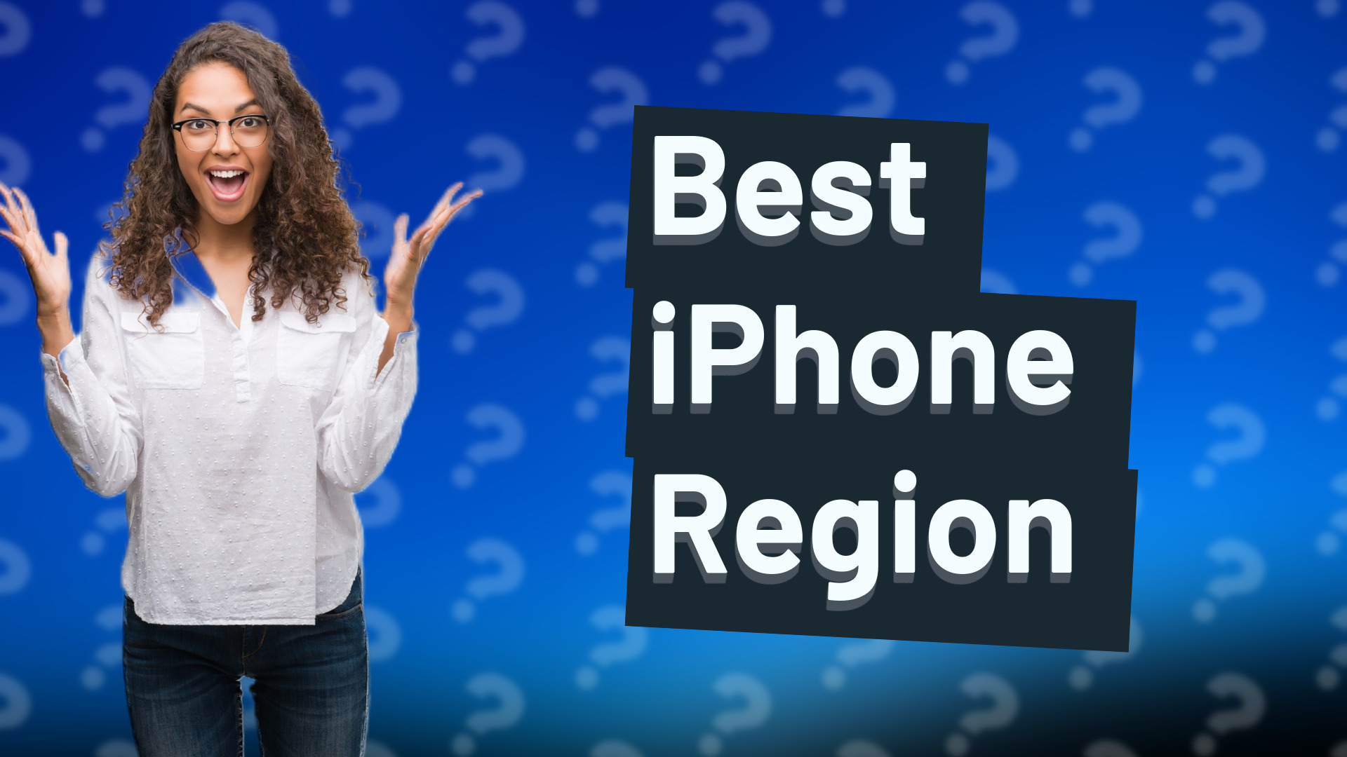 Best iPhone Region