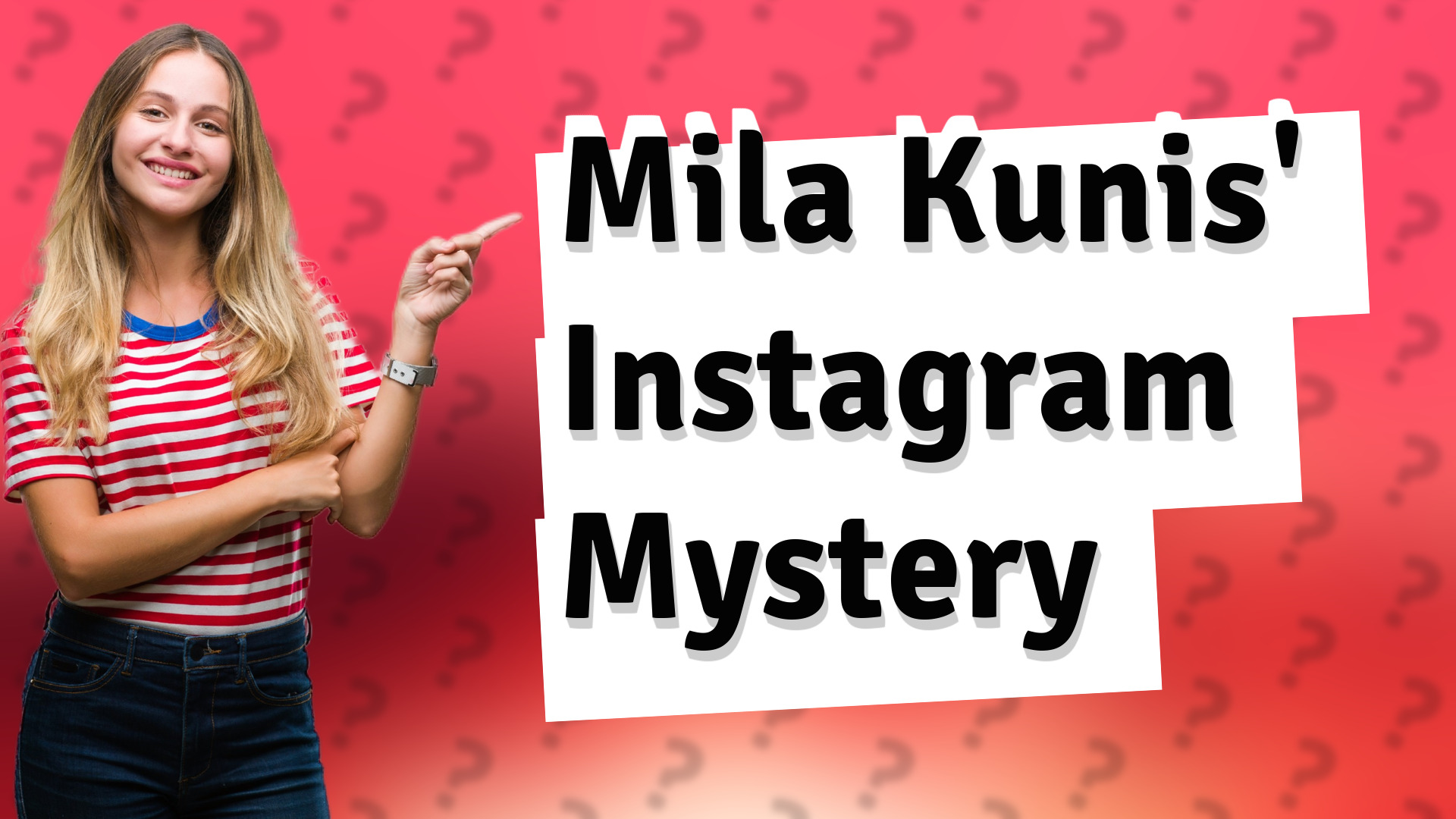 Mila Kunis' Instagram Mystery