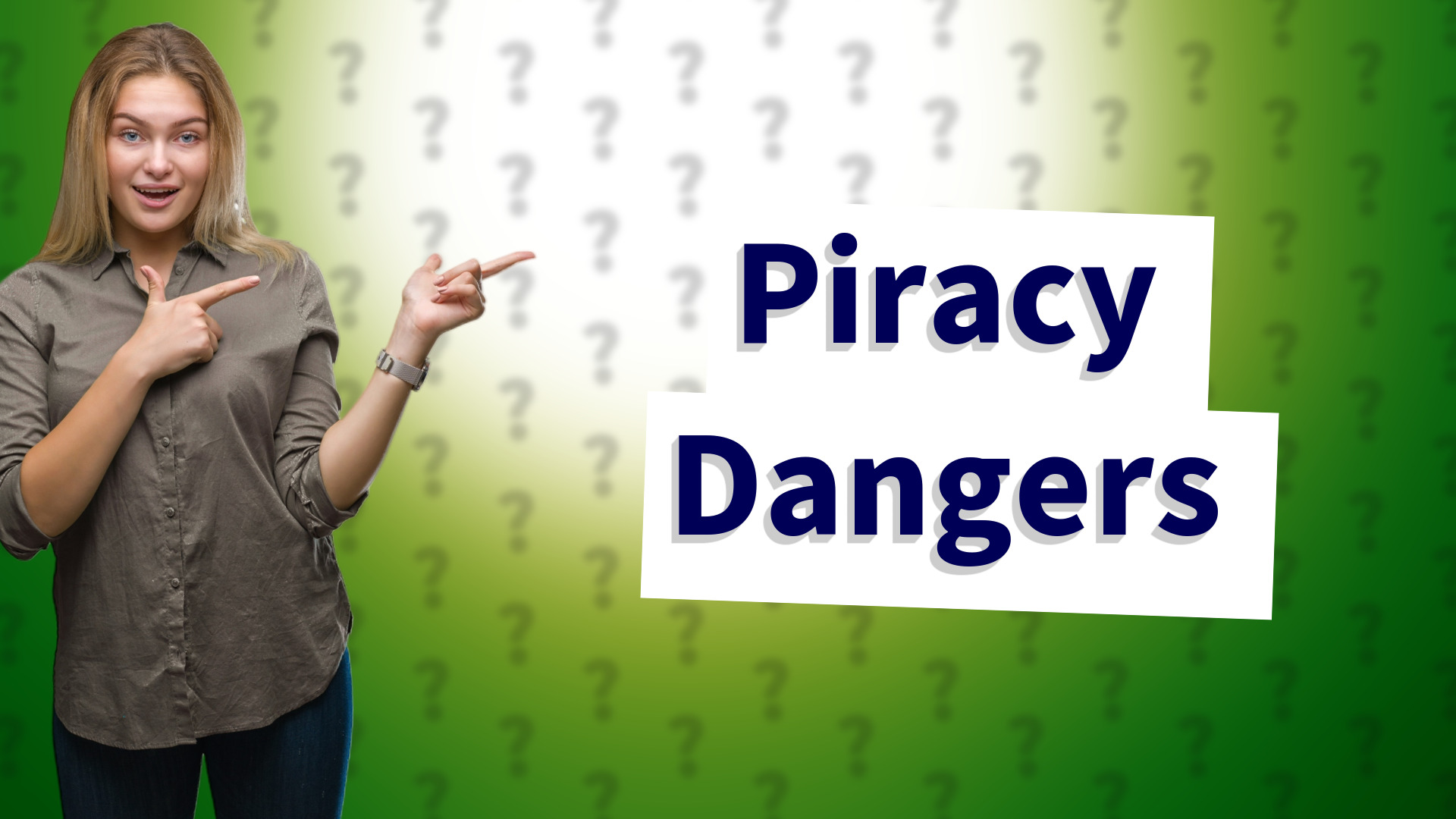 Piracy Dangers