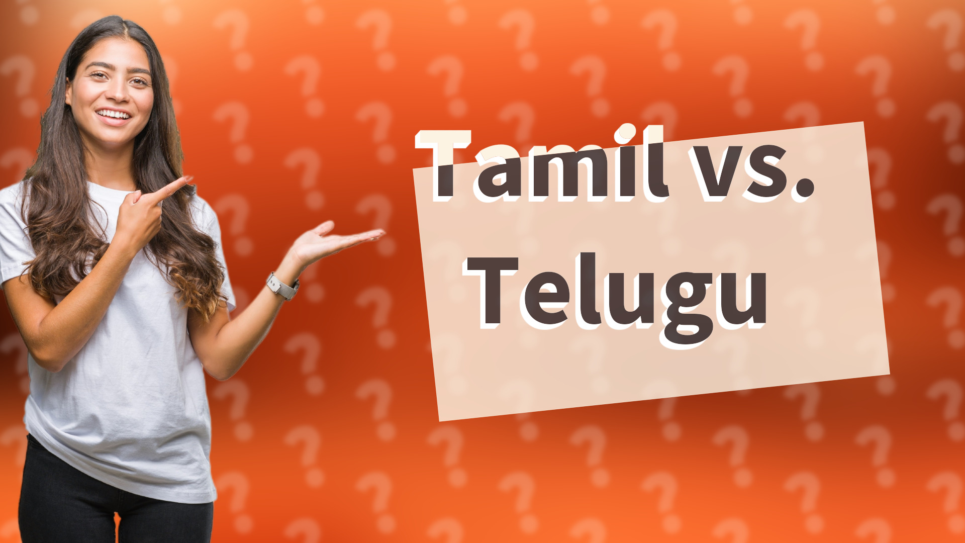 Tamil vs. Telugu