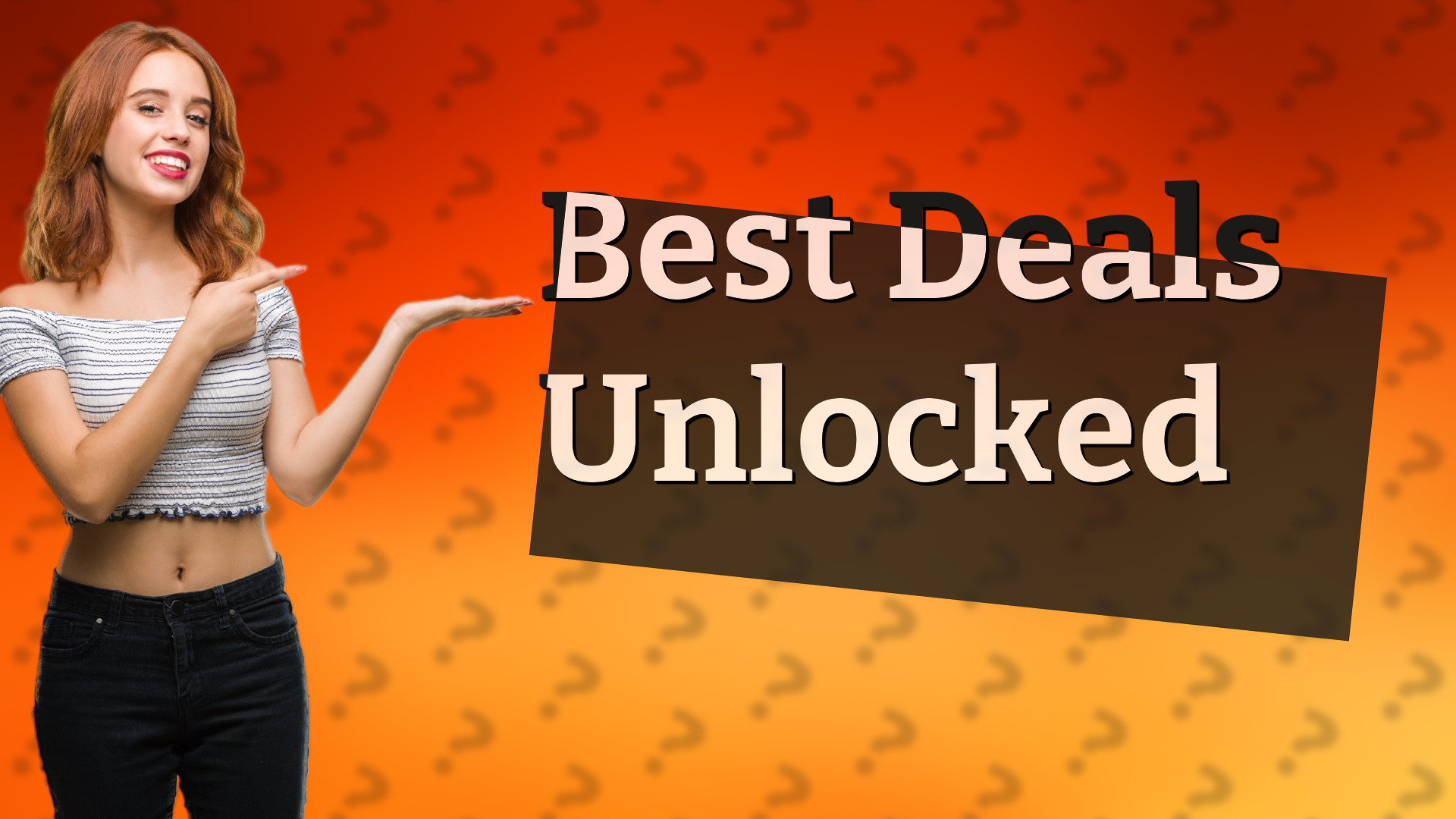 Best Deals Unlocked