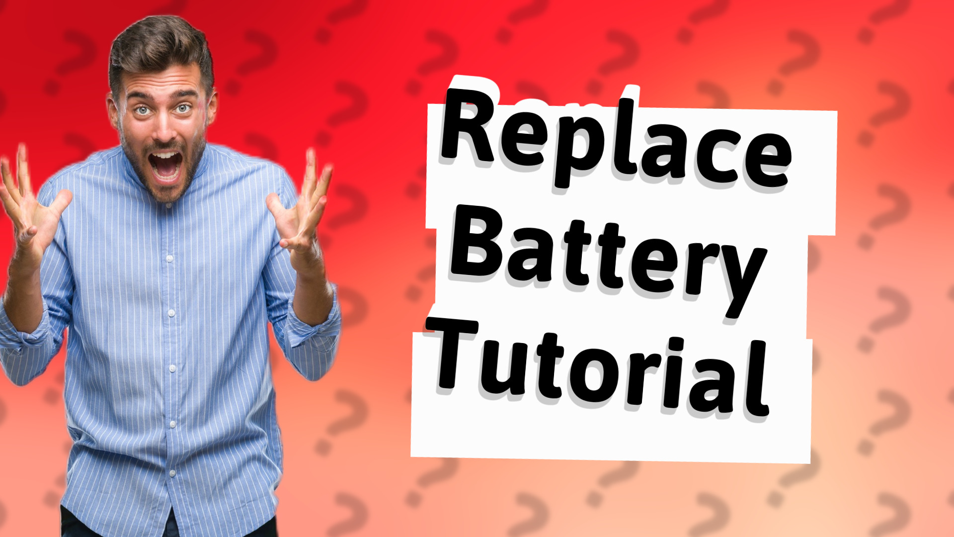Replace Battery Tutorial