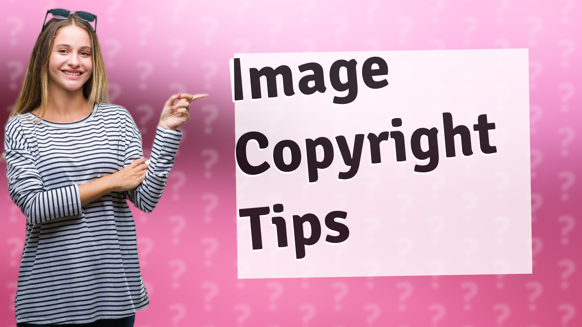 Image Copyright Tips