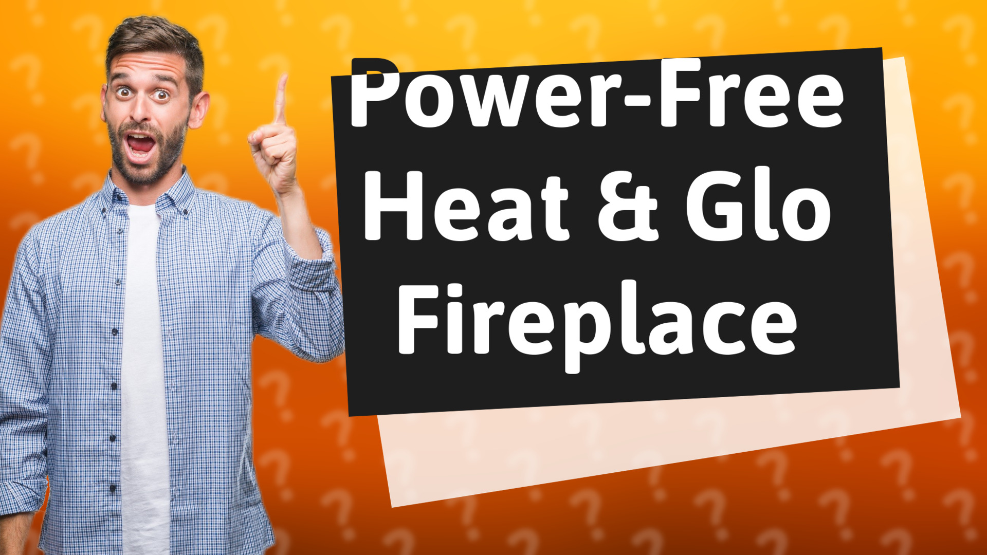 Power-Free Heat & Glo Fireplace