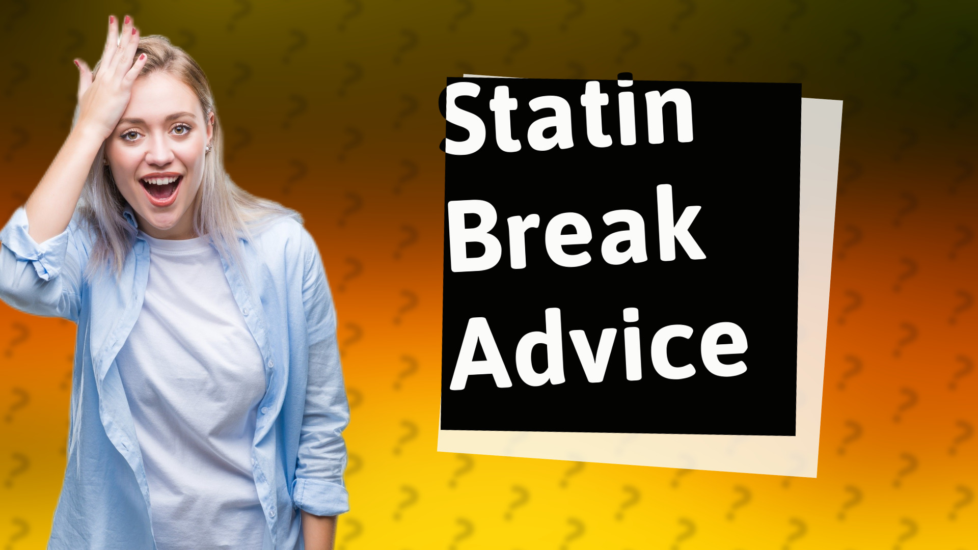 Statin Break Advice