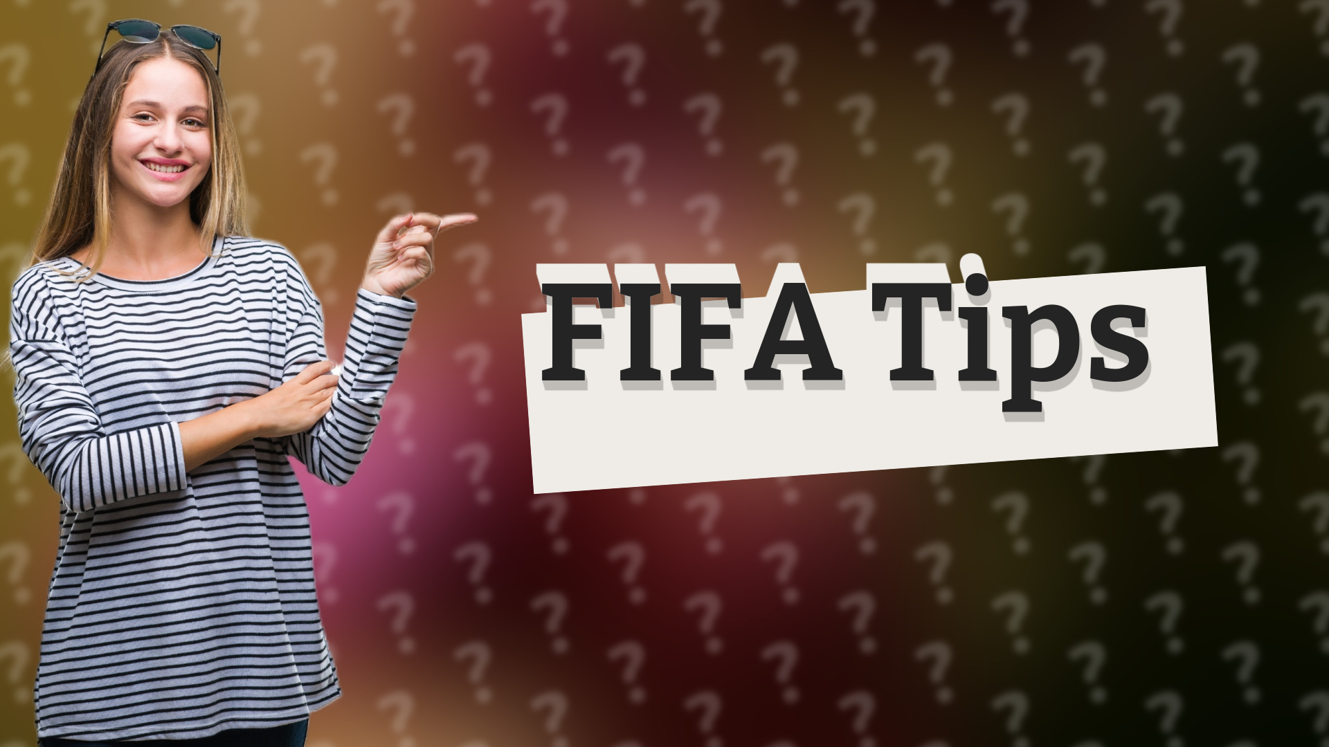 FIFA Tips