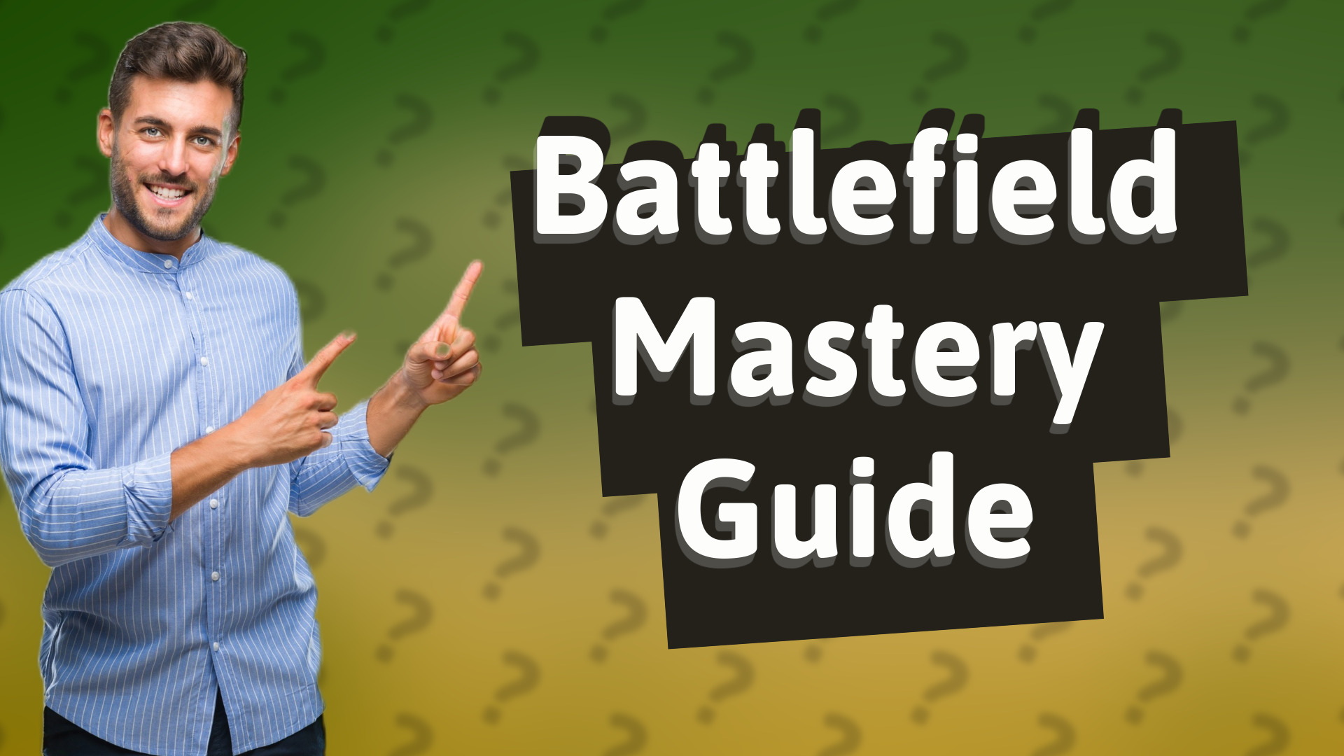 Battlefield Mastery Guide