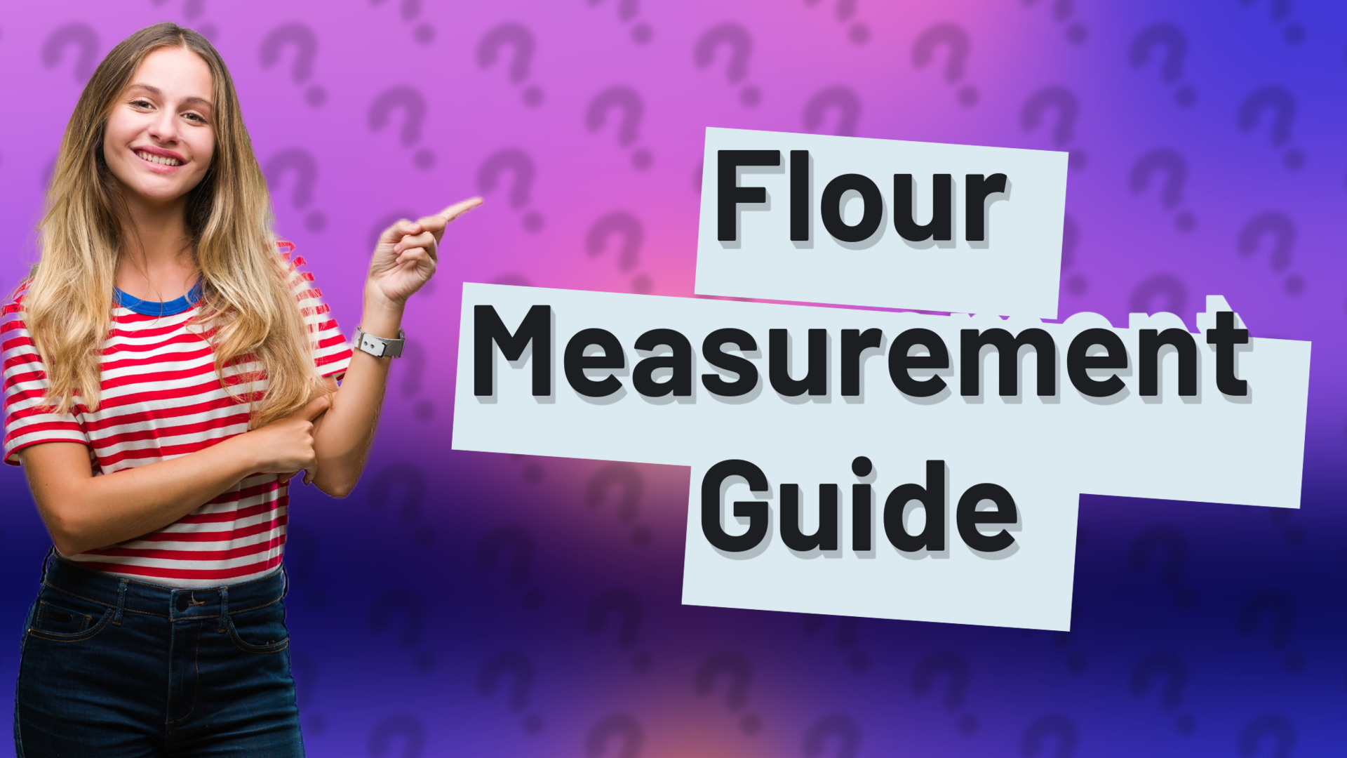 Flour Measurement Guide