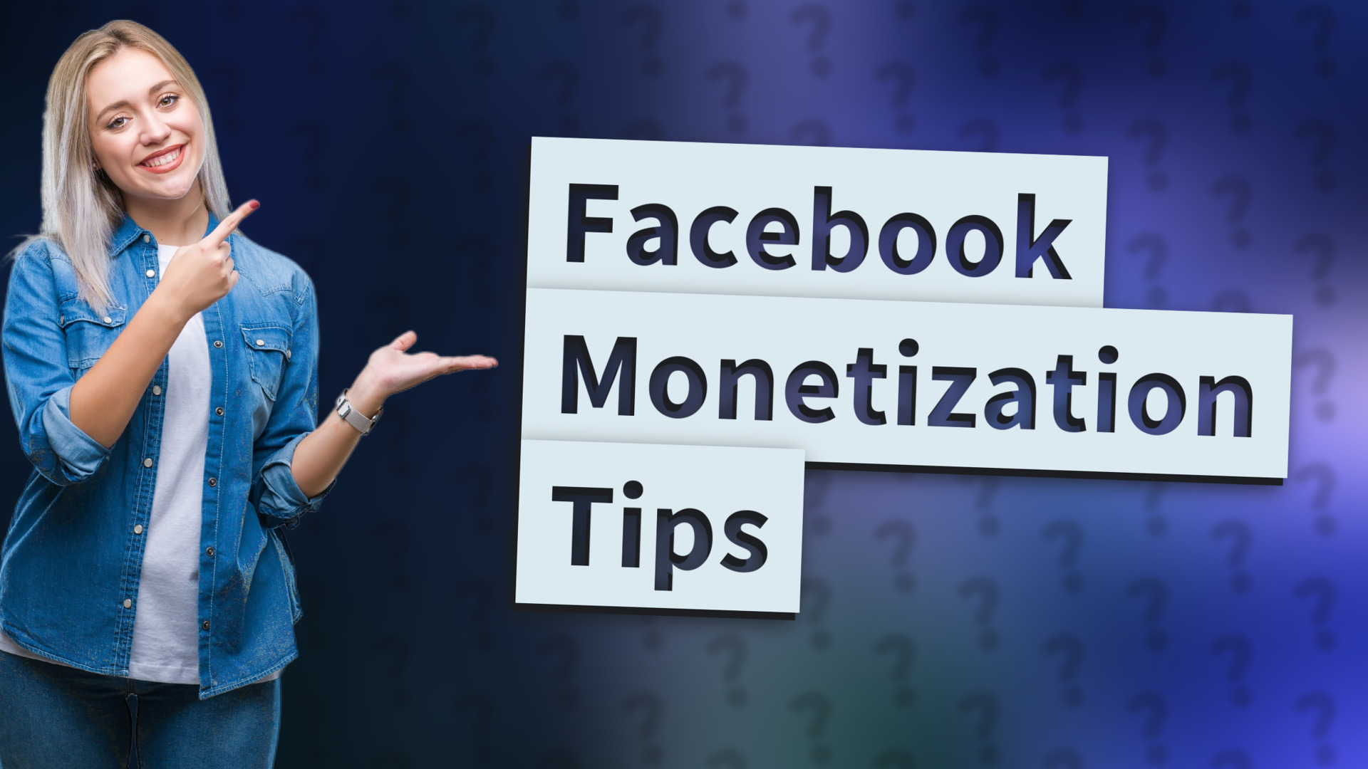 Facebook Monetization Tips